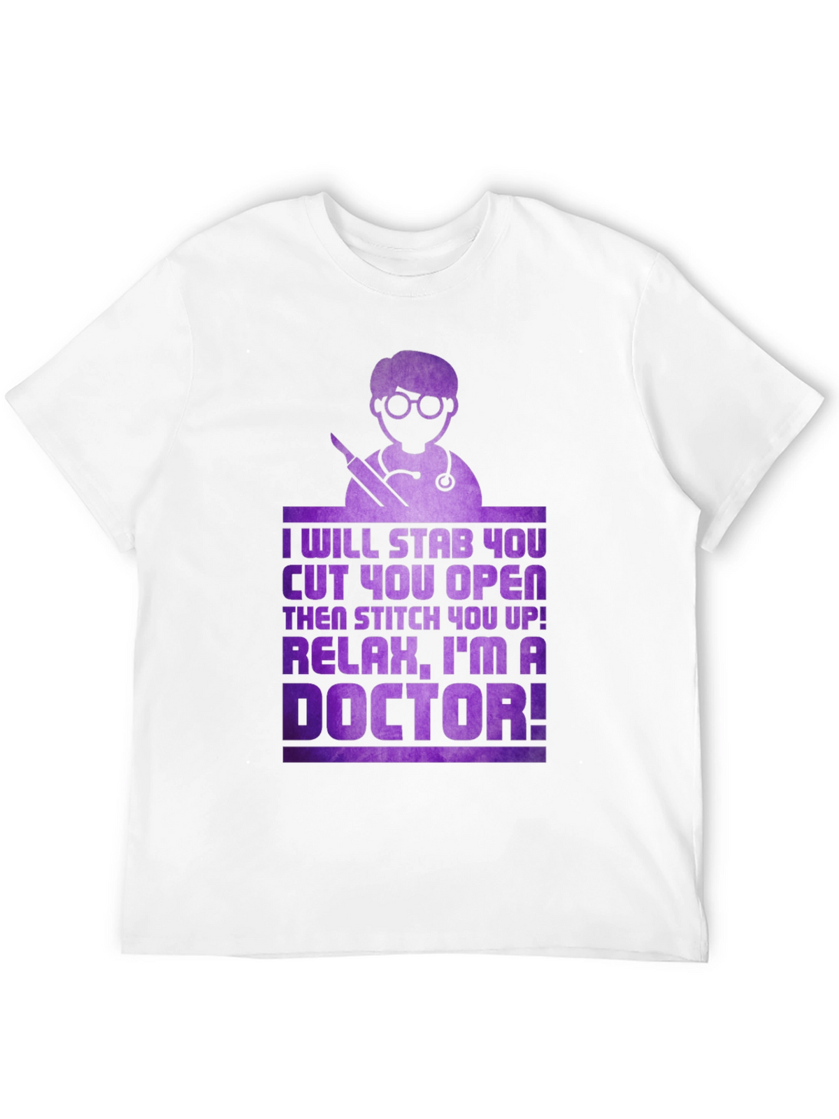 Funny Doctor T-Shirt - Ill Stab You!