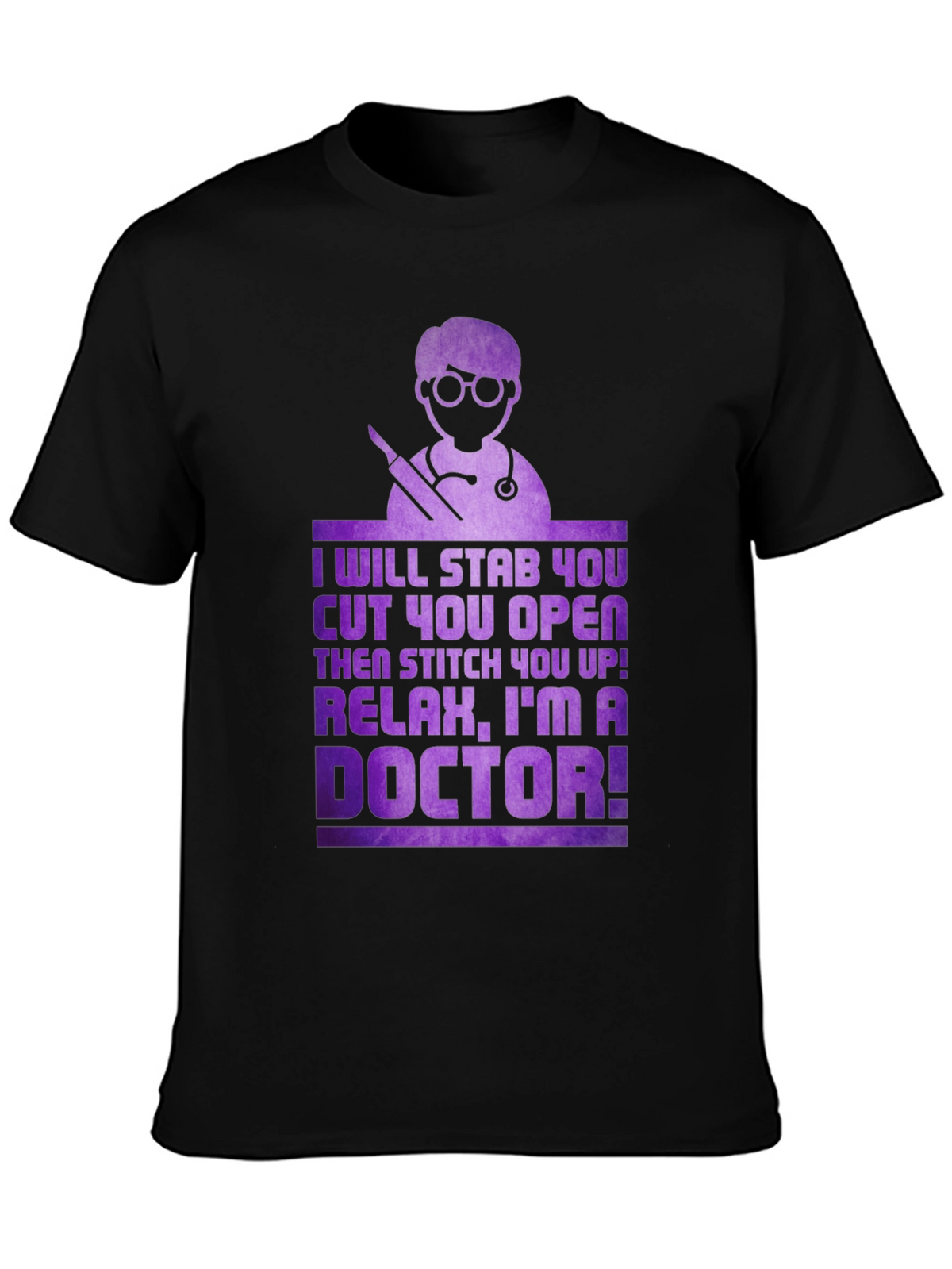 Funny Doctor T-Shirt - Ill Stab You!