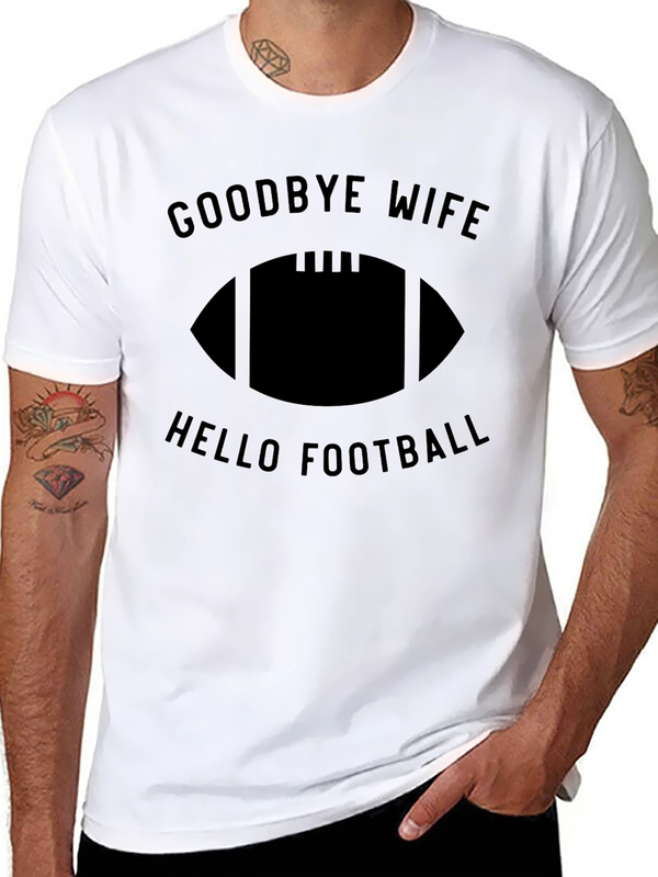 Goodbye Wife Hello Football Graphic Tee