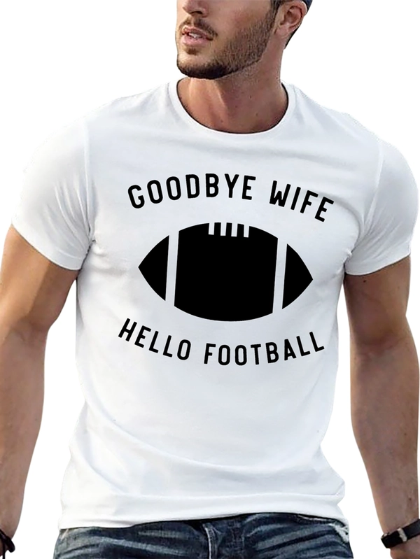 Goodbye Wife Hello Football Graphic Tee
