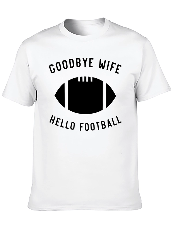 Goodbye Wife Hello Football Graphic Tee