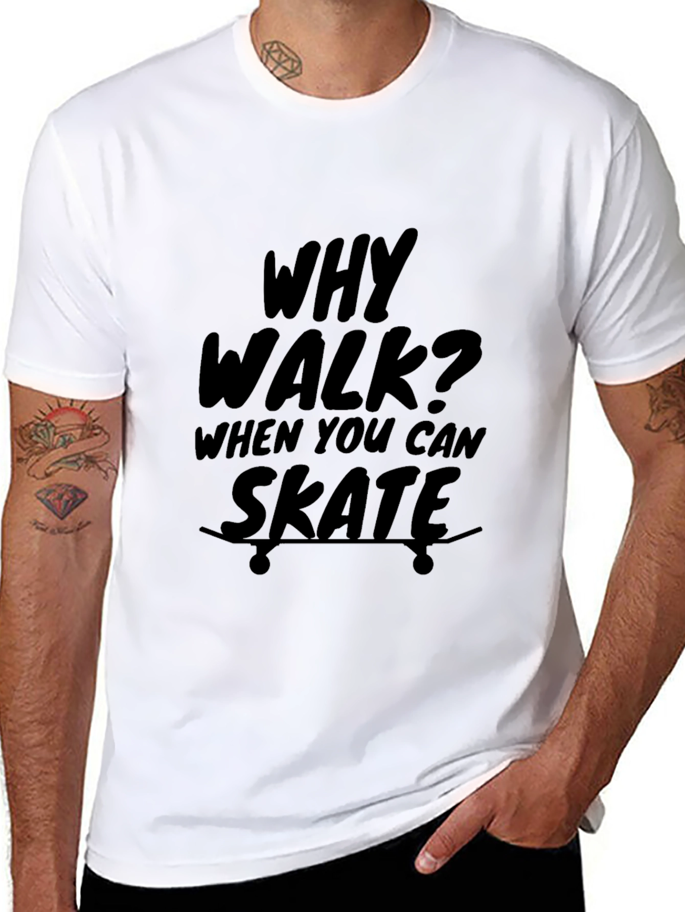 Why Walk? Skate! Graphic Print T-Shirt