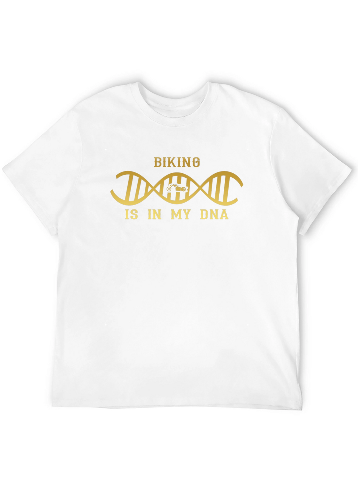 Biking is in my DNA T-Shirt