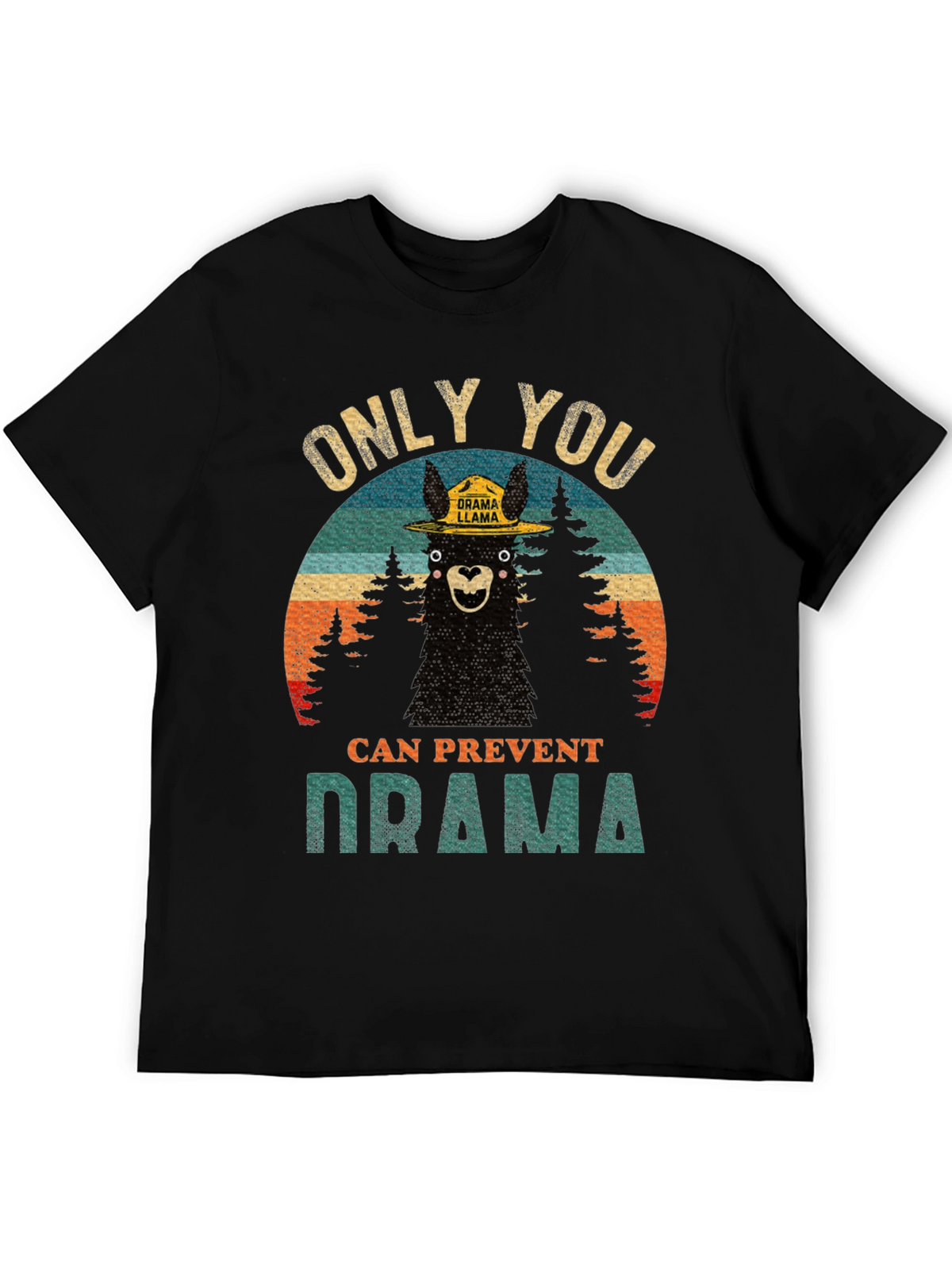 Only You Can Prevent Drama Llama Graphic Tee