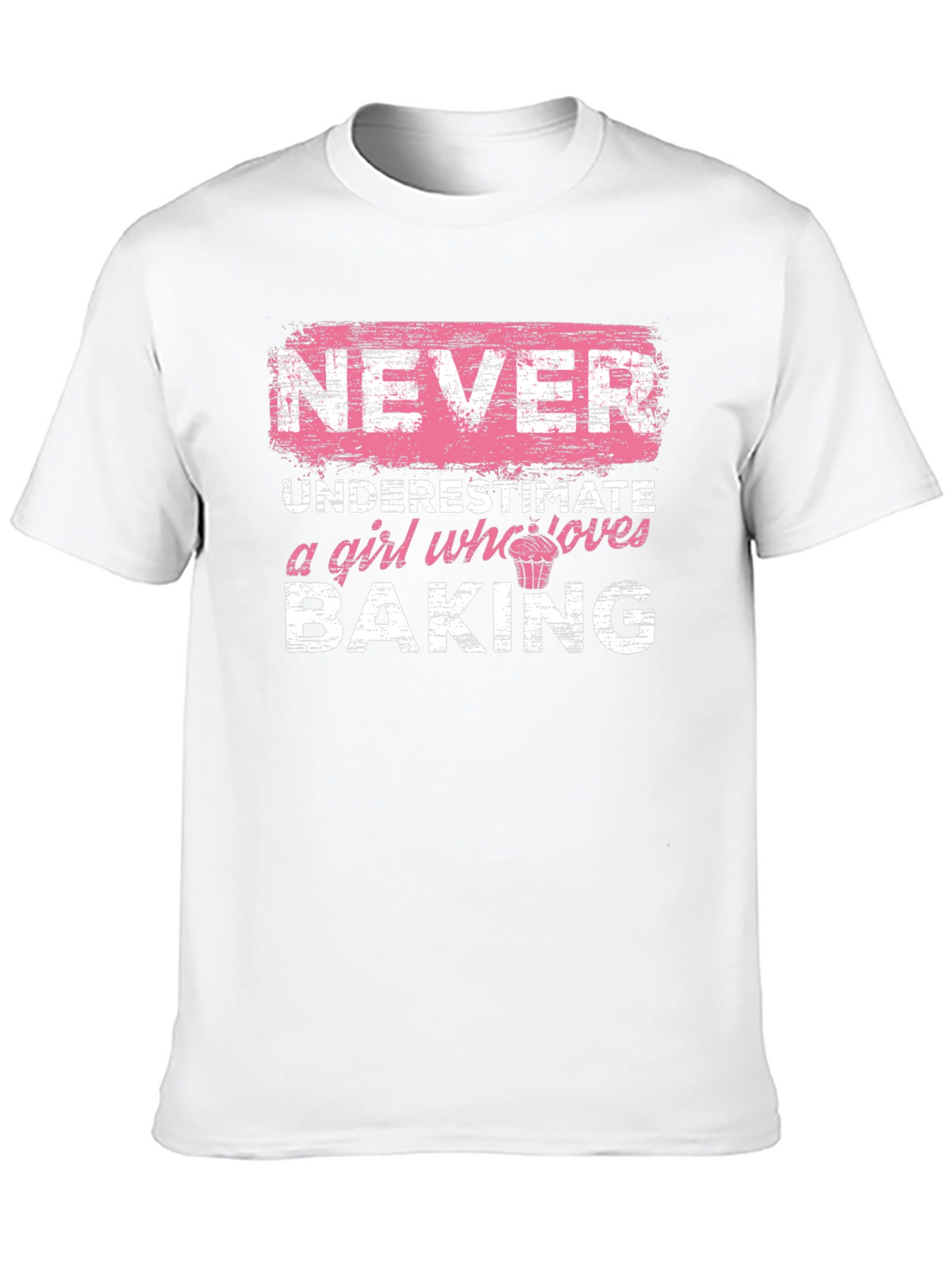 Never Underestimate a Girl Who Loves Baking T-Shirt