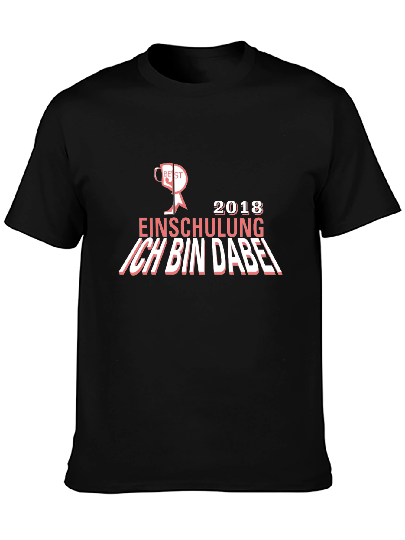 Einschulung 2018 Ich Bin Dabei Black T-Shirt
