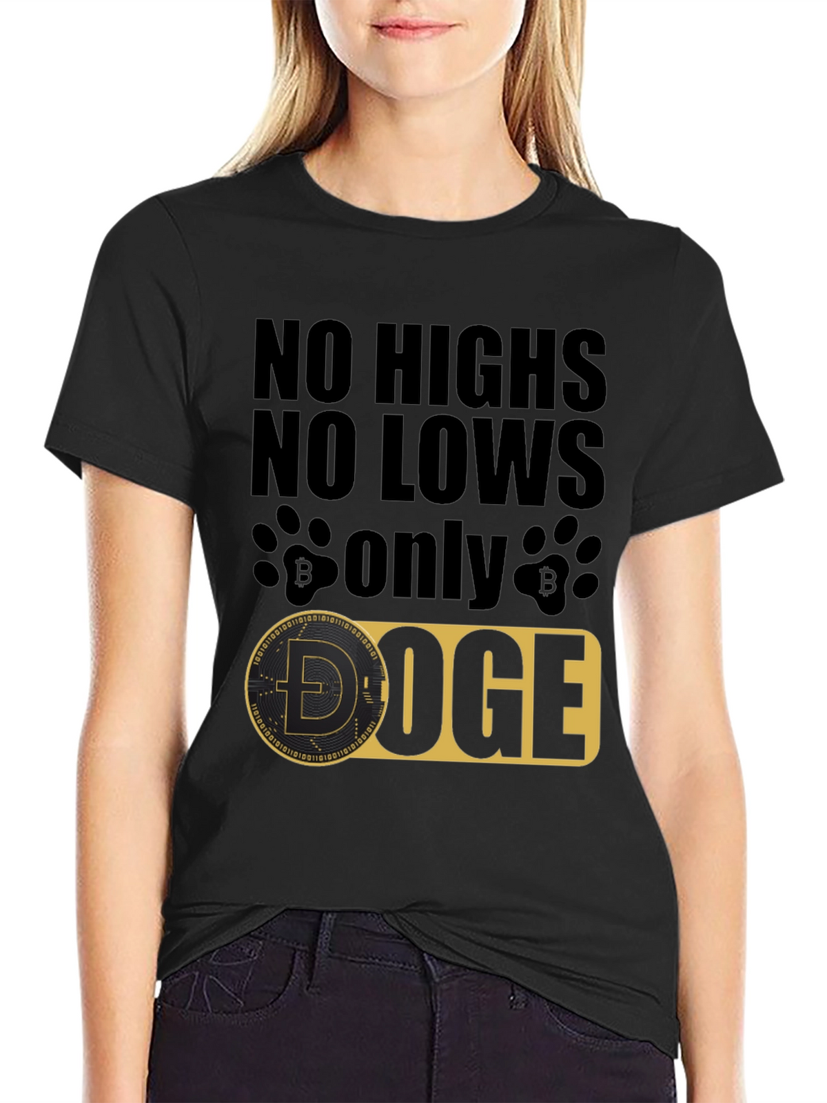 No Highs No Lows Only Doge Black T-Shirt