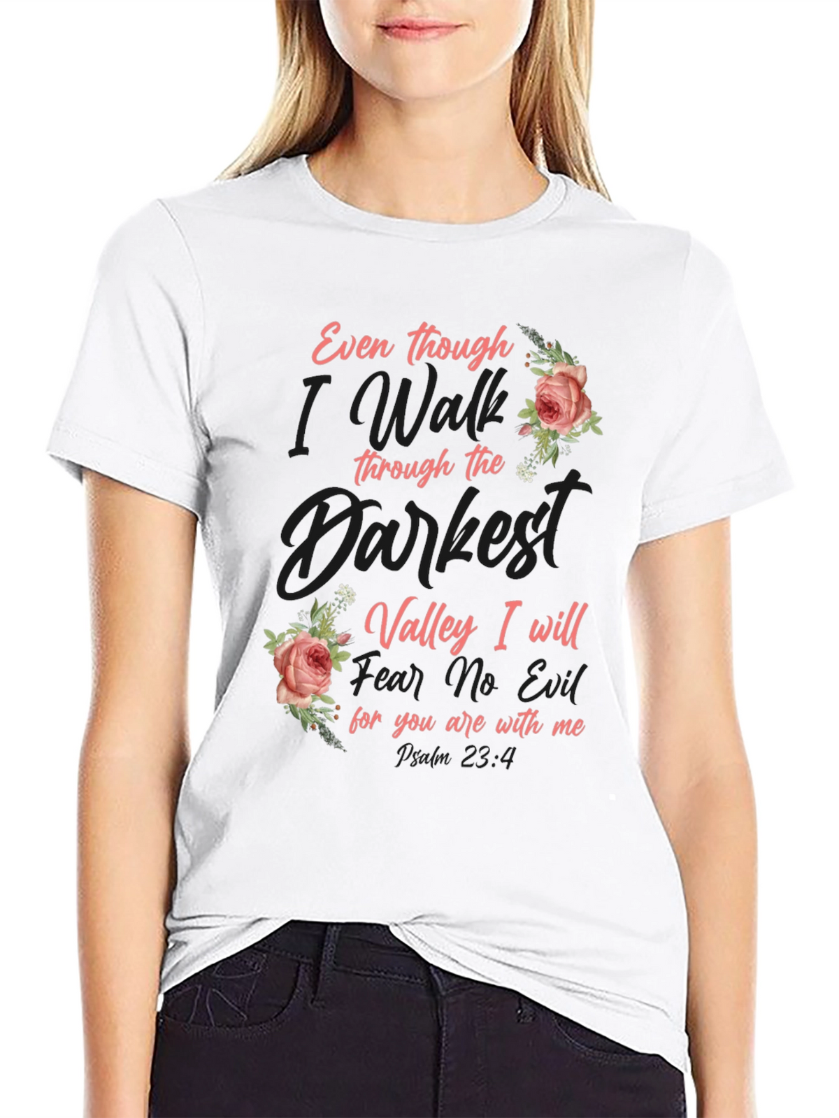 Floral Psalm 23:4 Graphic T-Shirt