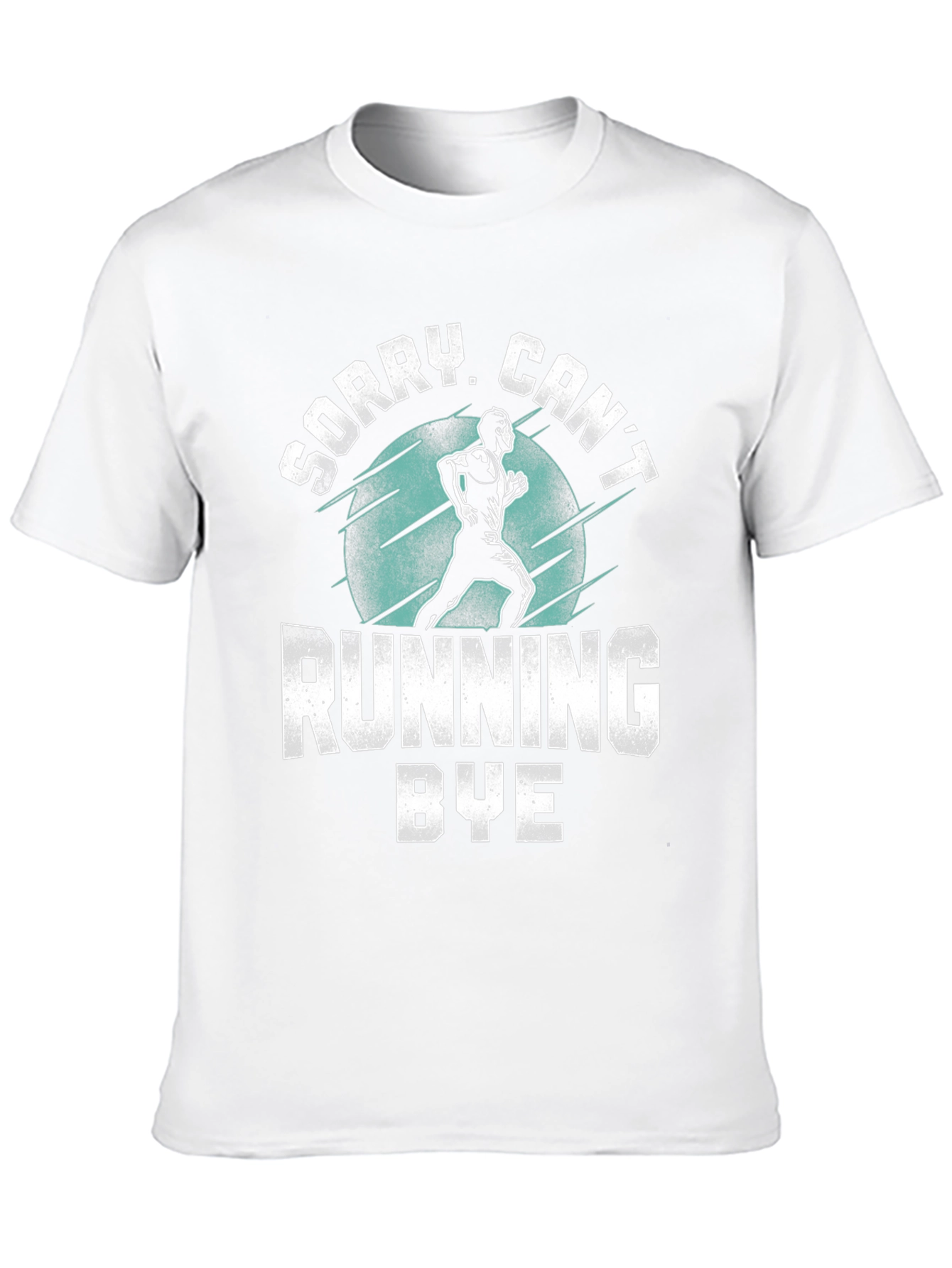 Sorry Cant Running Bye Black T-Shirt