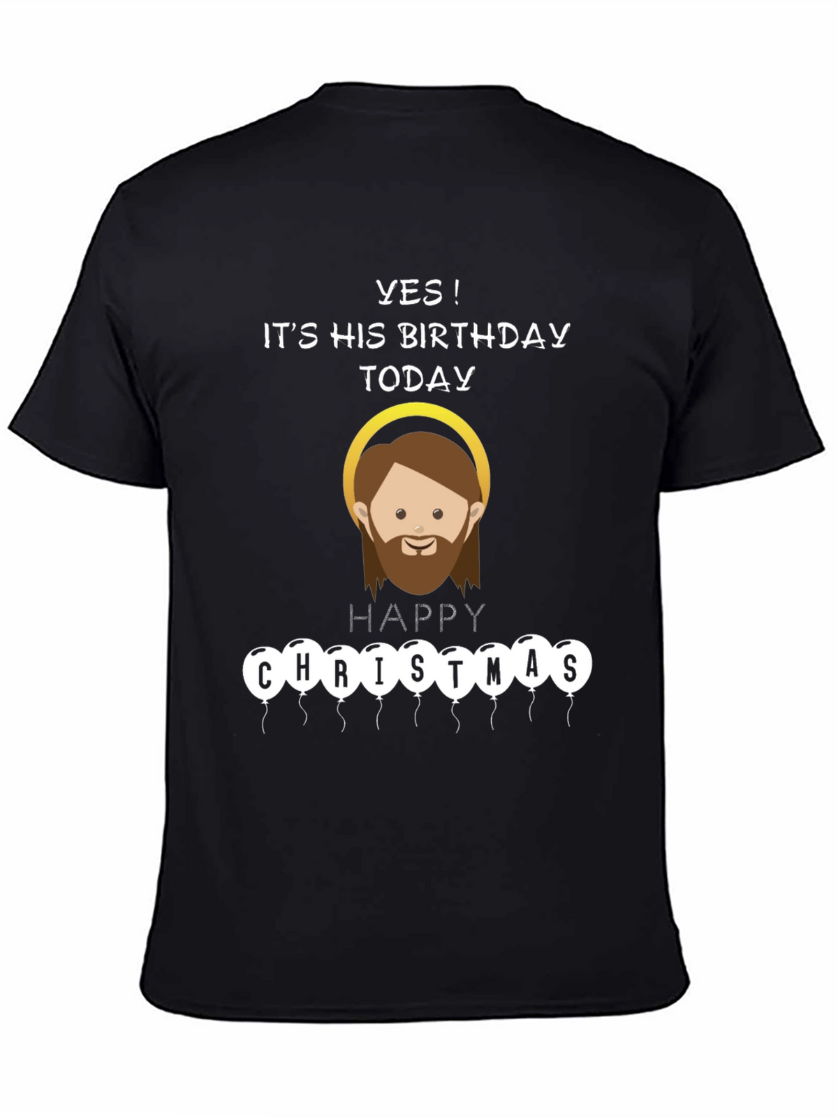 Funny Jesus Birthday Happy Christmas T-Shirt