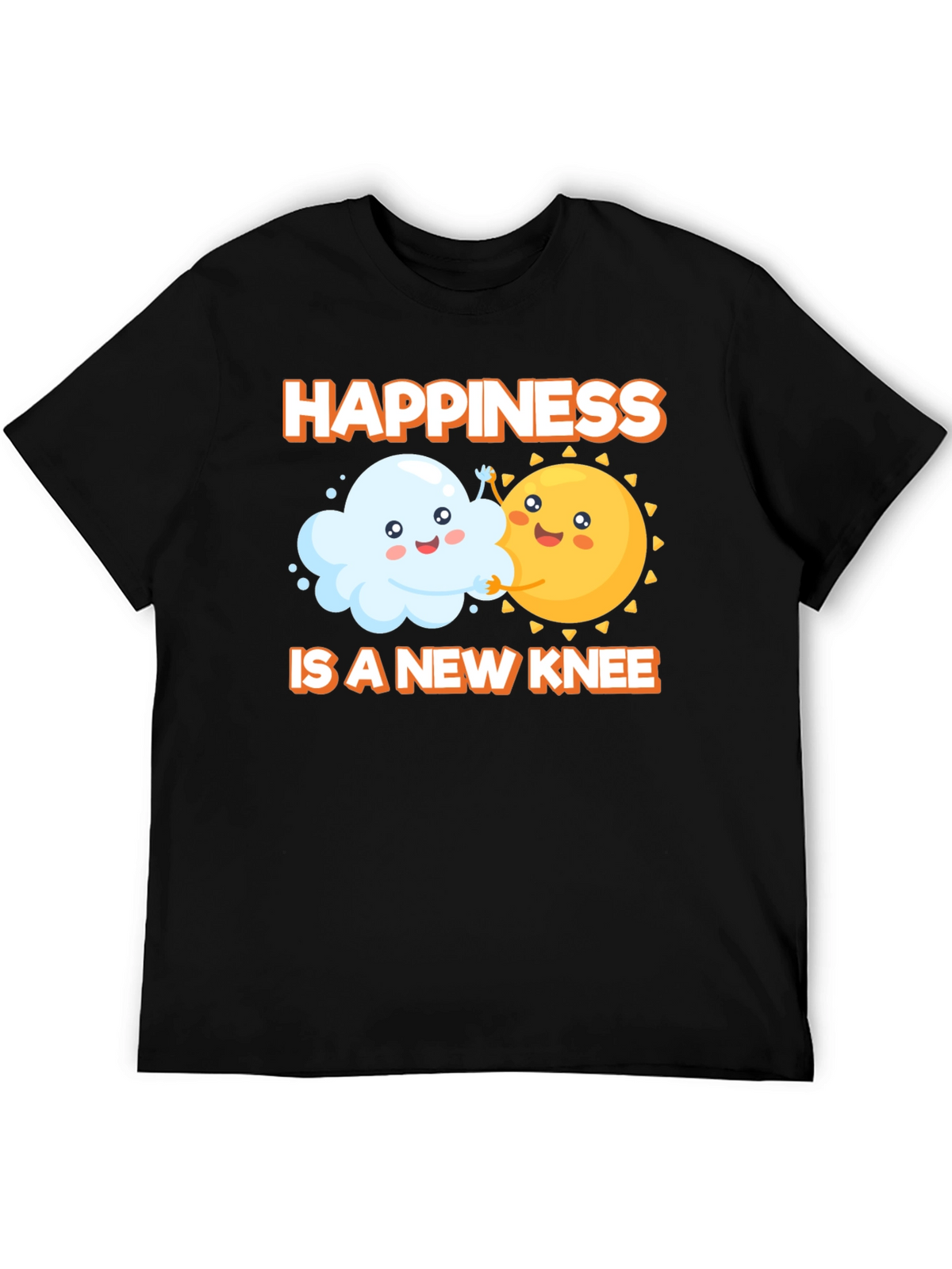 Happiness is a New Knee T-Shirt