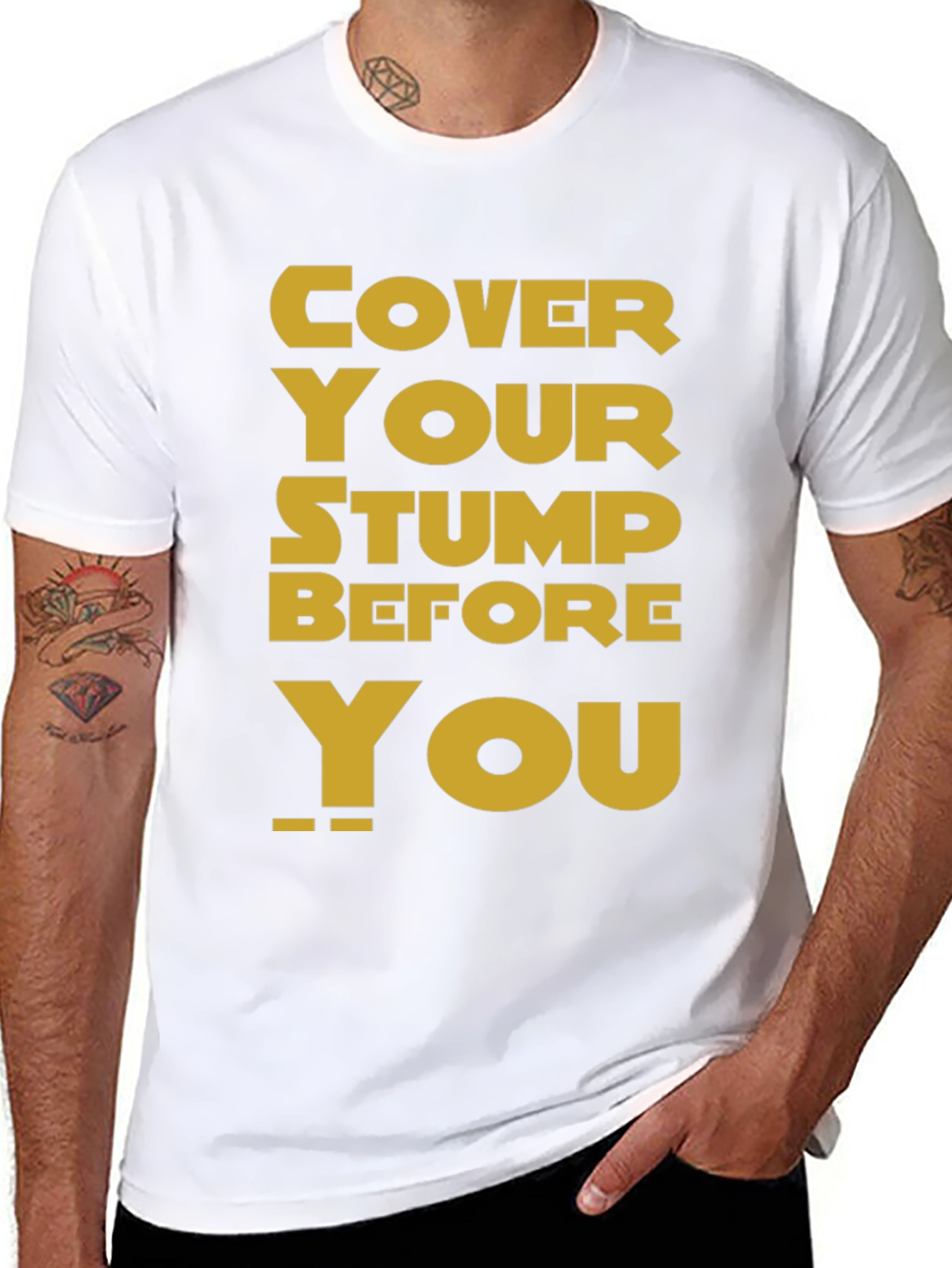 Cover Your Stump Graphic Tee