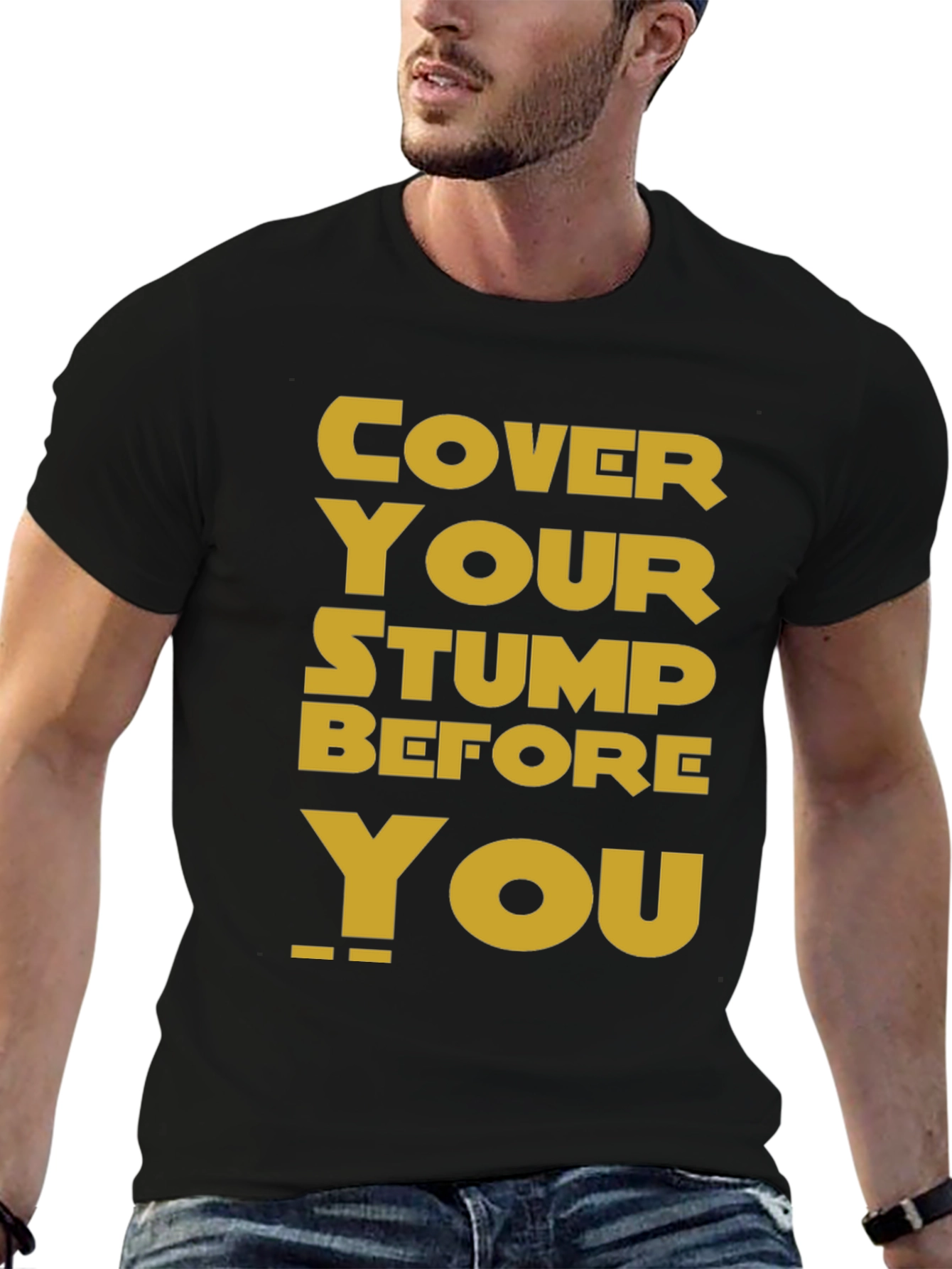 Cover Your Stump Graphic Tee