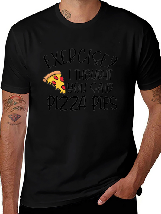 Pizza Lover Graphic Tee - Exercise Pizza Pies!