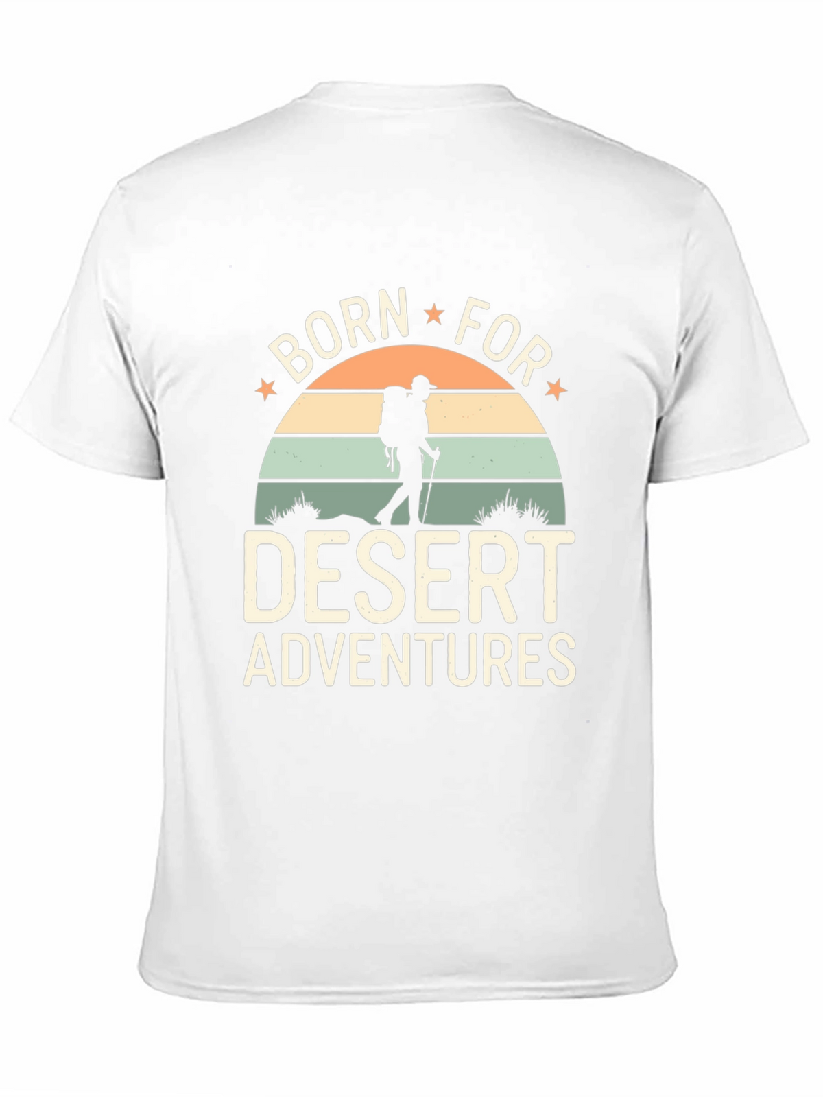 Born For Desert Adventures T-Shirt