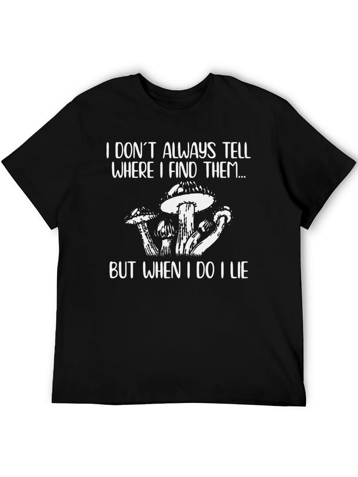 Funny Mushroom Hunter T-Shirt