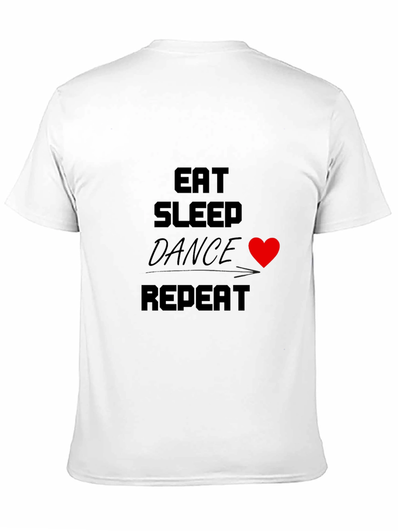 Eat Sleep Dance Repeat T-Shirt Black Crew Neck Tee