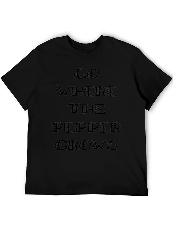 Go Where The Pepper Grows Graphic Tee