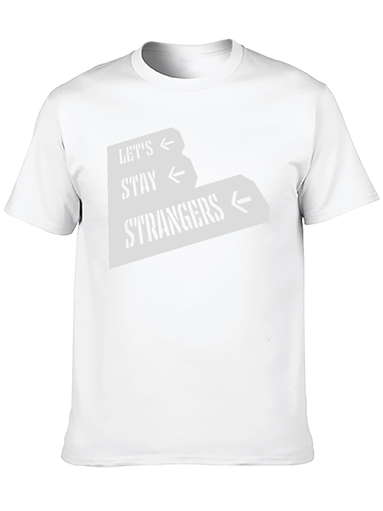 Lets Stay Strangers Black Graphic Tee