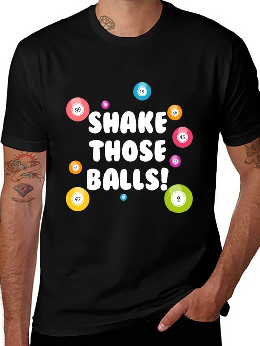 Shake Those Balls T-Shirt