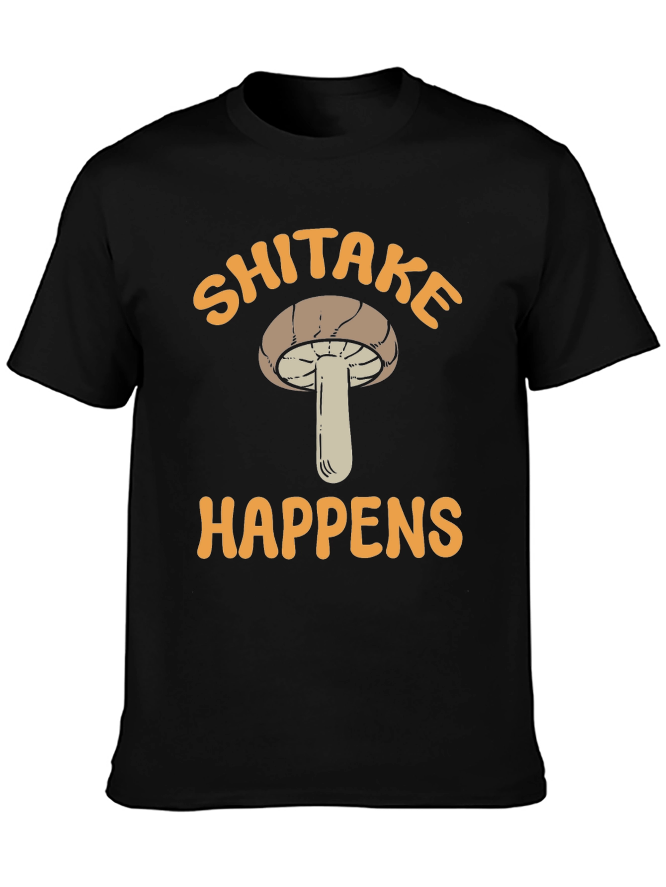 Shiitake Happens Graphic T-Shirt Mushroom Lover Tee