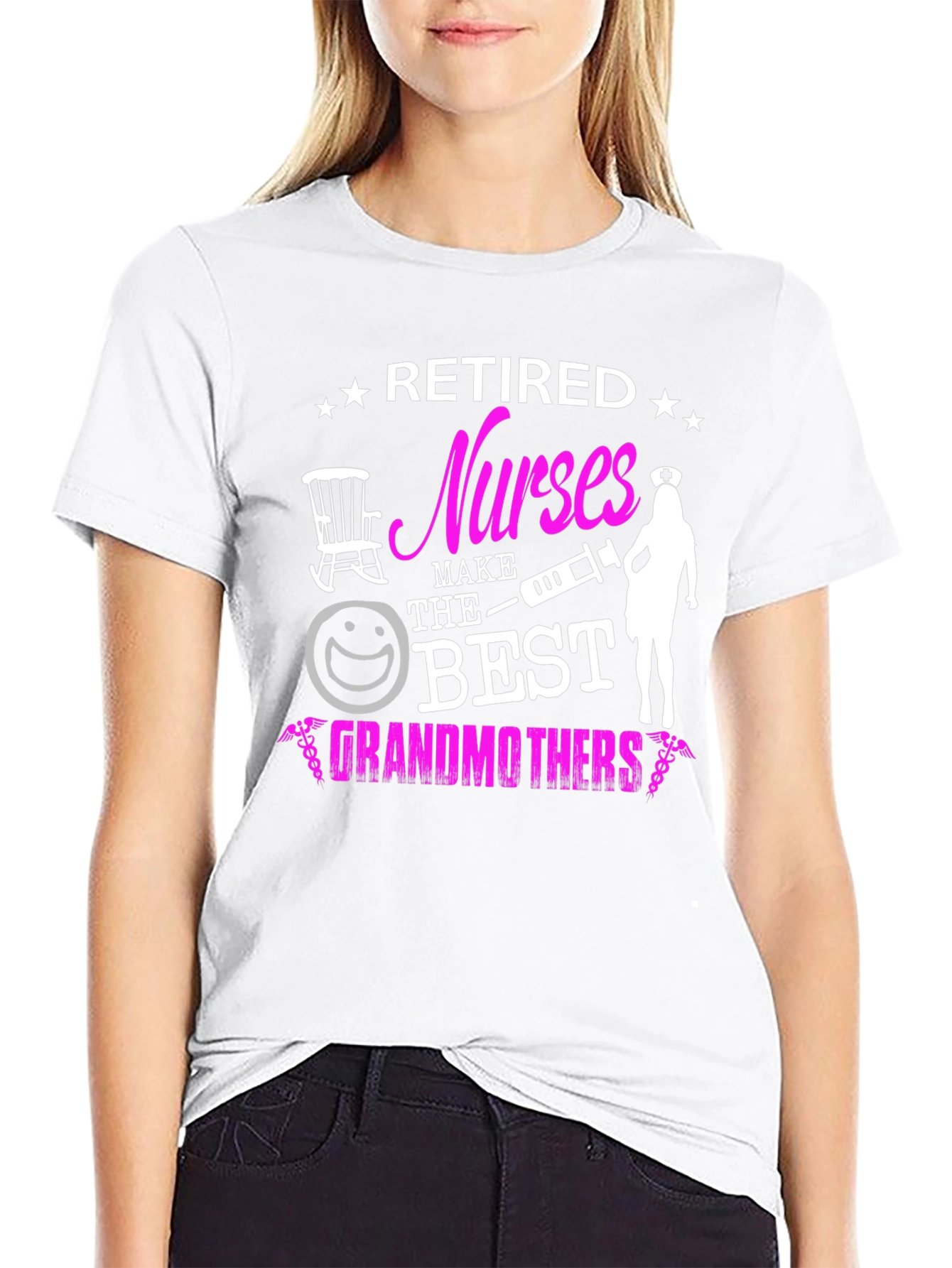 Retired Nurses Make The Best Grandmothers T-Shirt