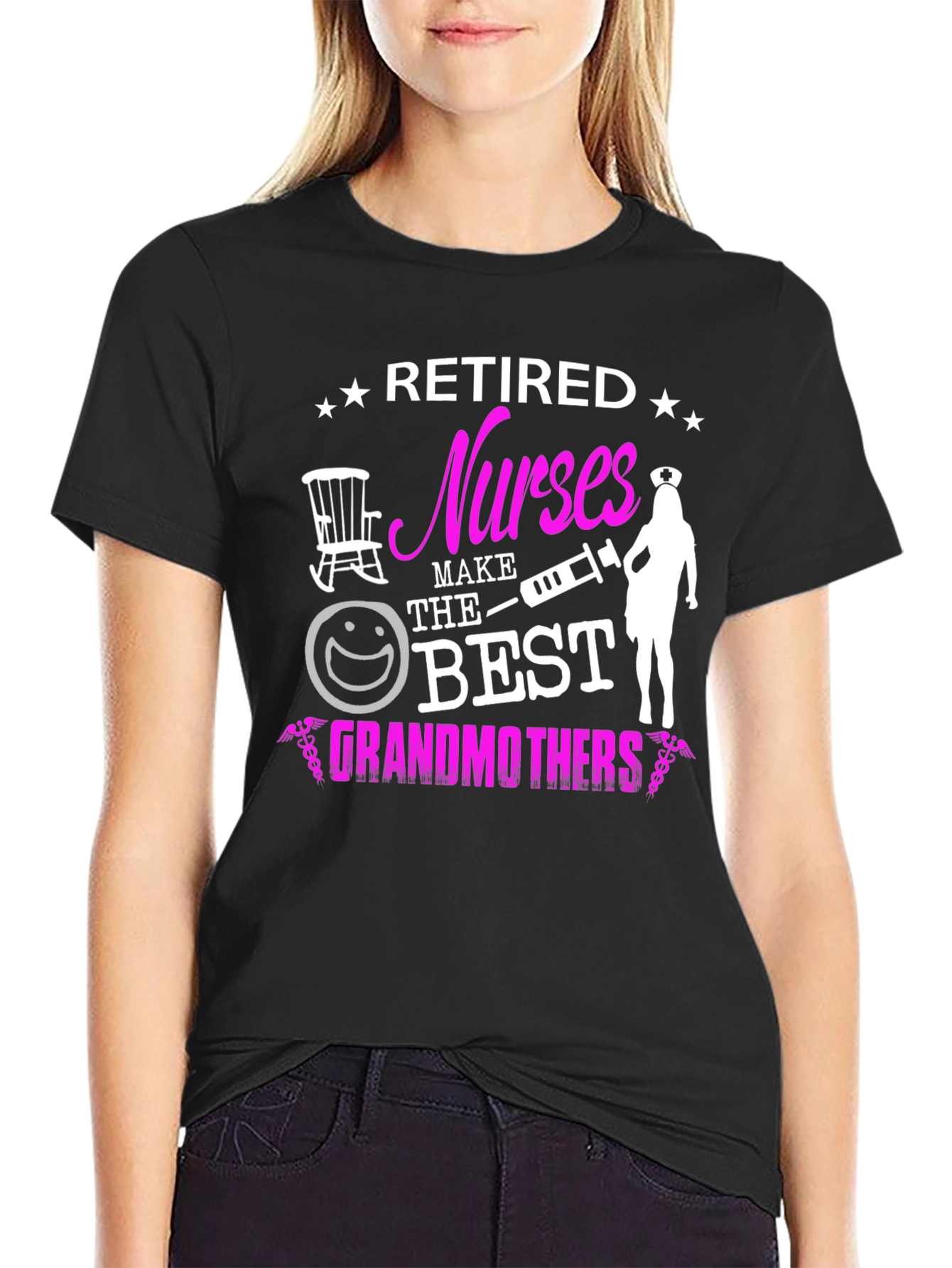 Retired Nurses Make The Best Grandmothers T-Shirt