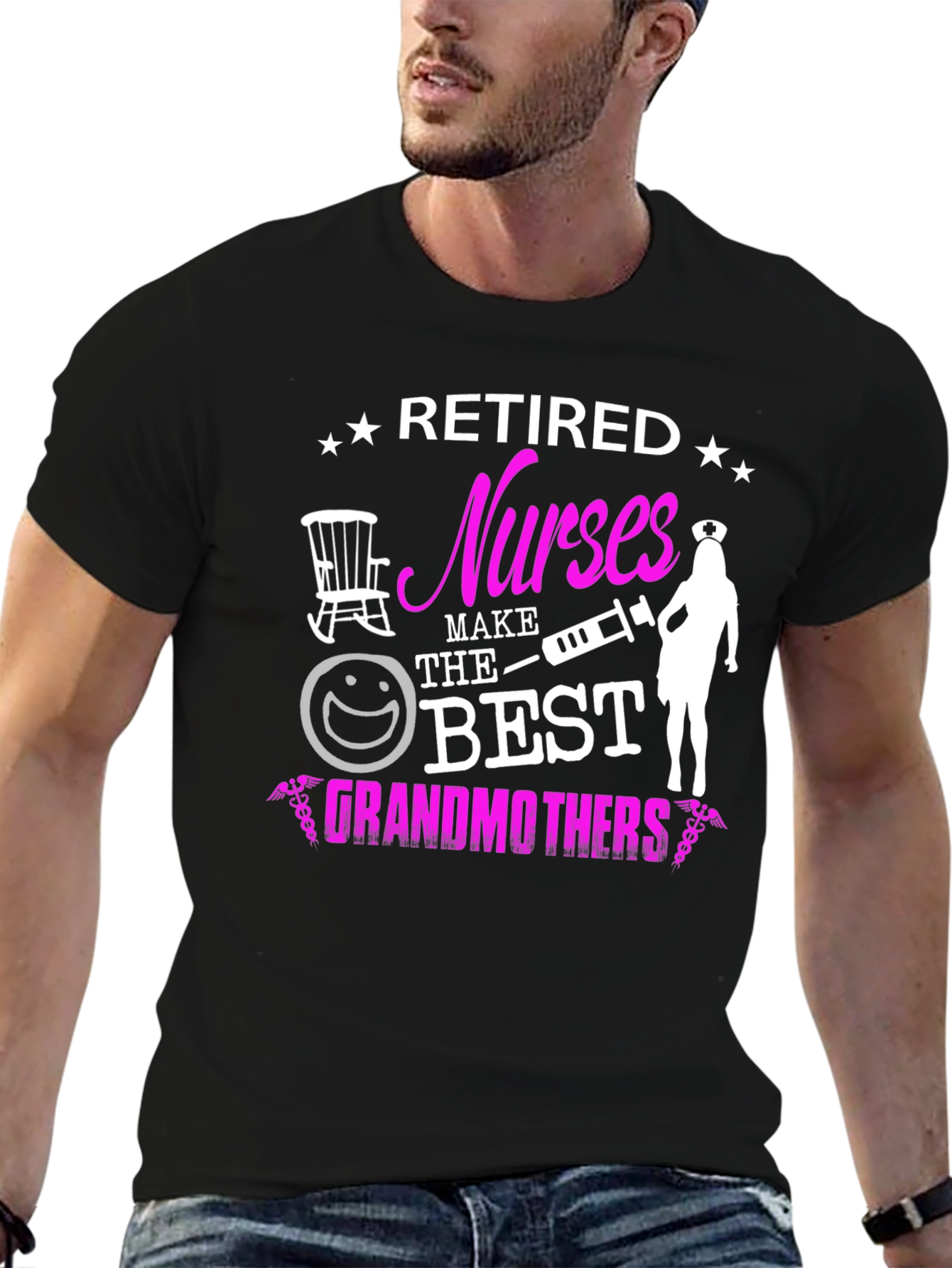 Retired Nurses Make The Best Grandmothers T-Shirt