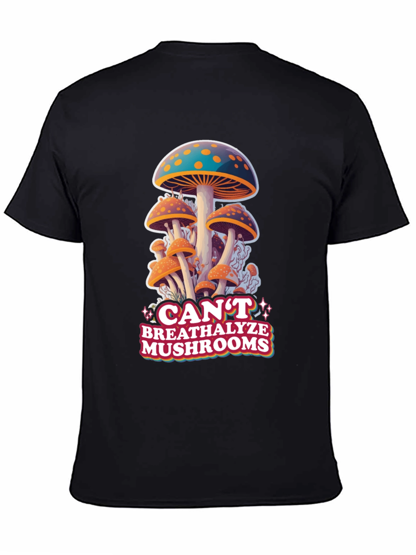 Cant Breathalyze Mushrooms Black Tee