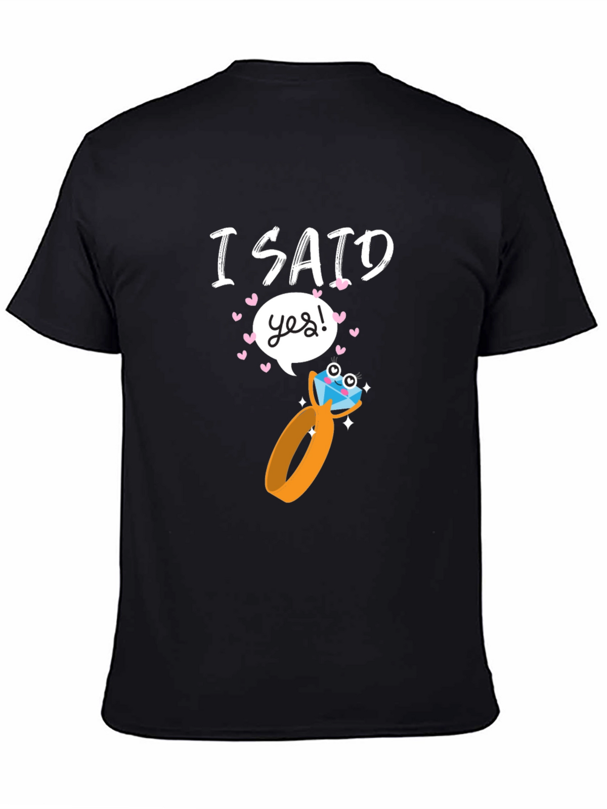 I Said Yes! Engagement T-Shirt