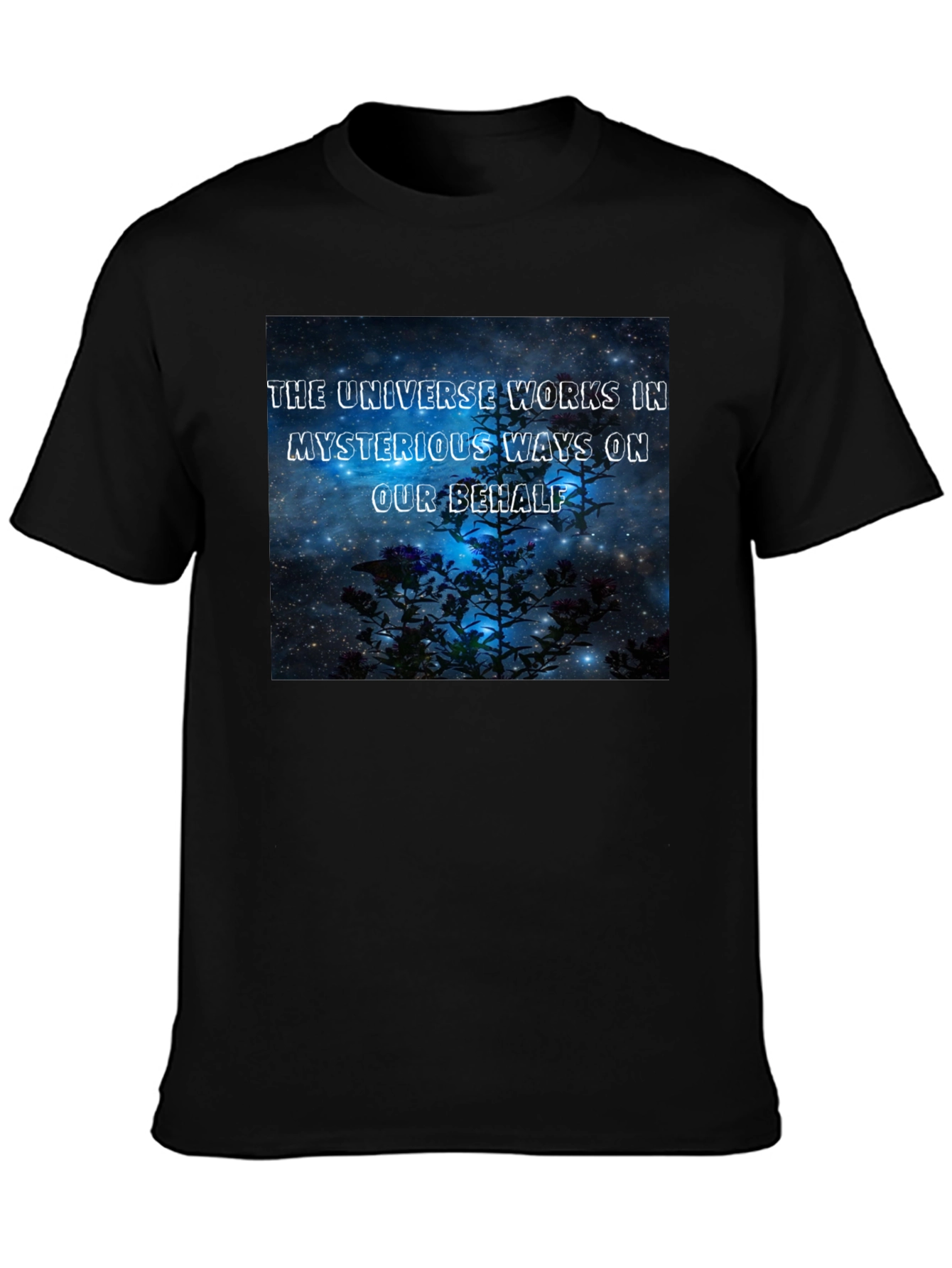 The Universe Works in Mysterious Ways Black T-Shirt