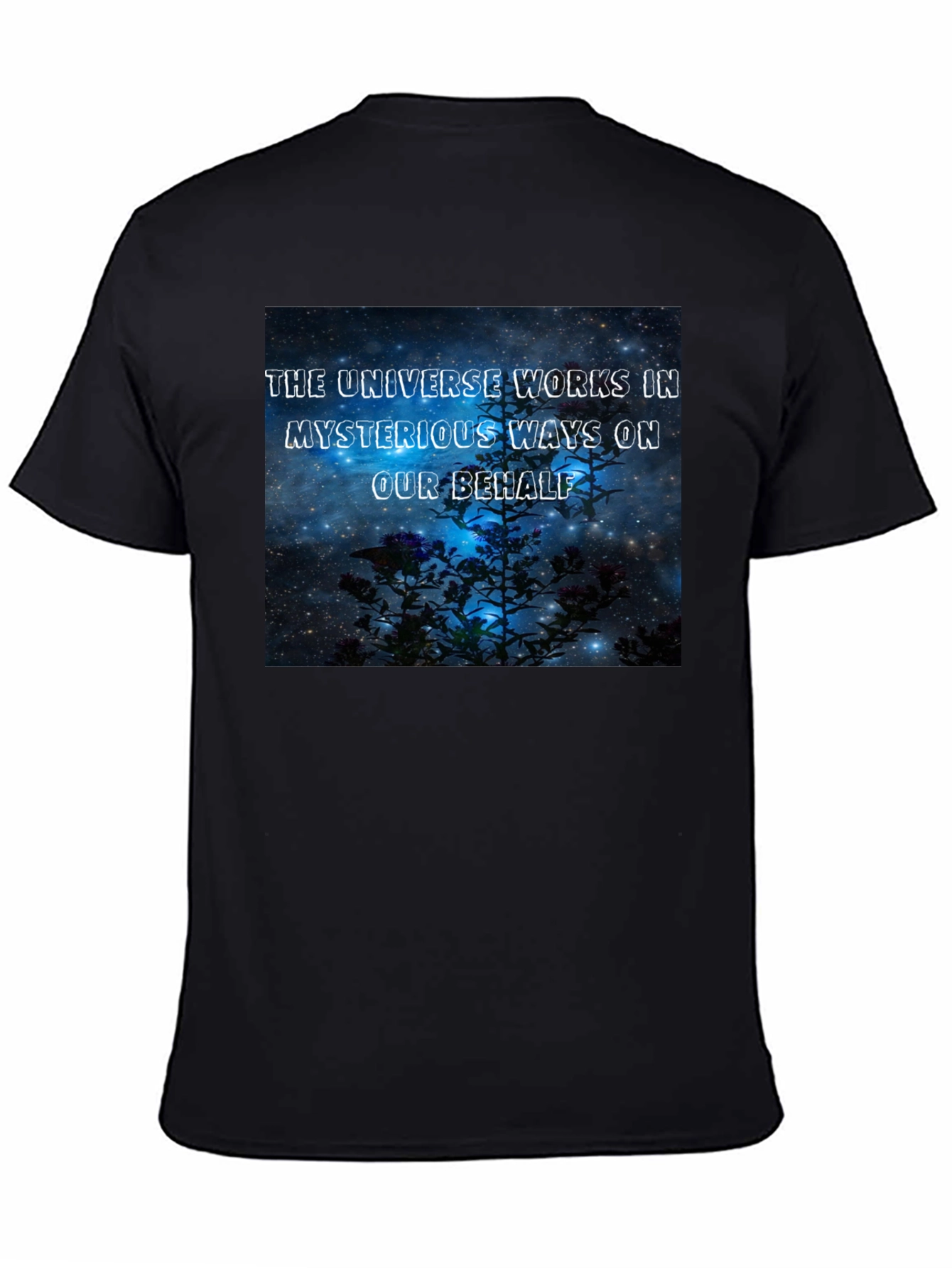 The Universe Works in Mysterious Ways Black T-Shirt