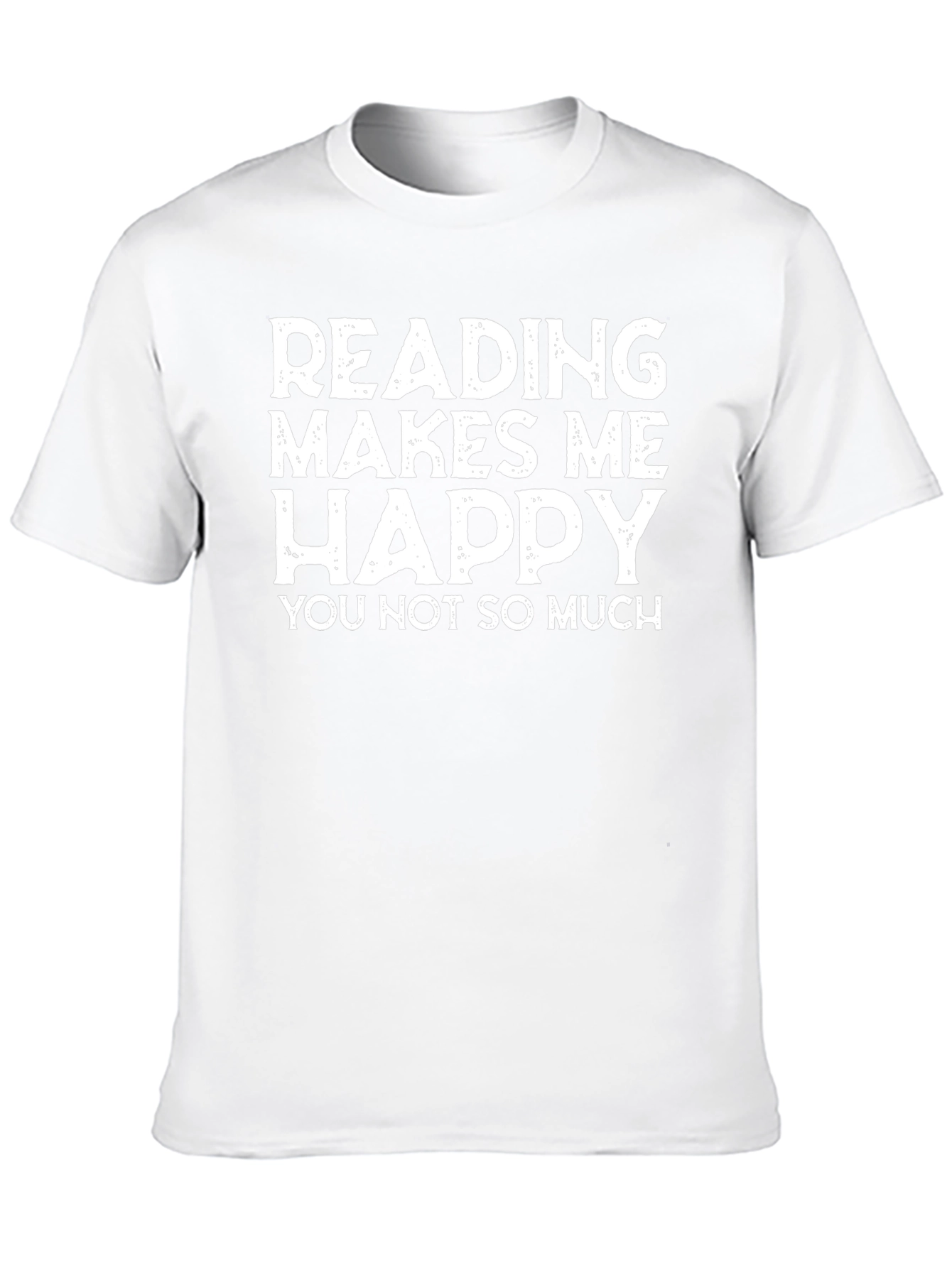 Reading Makes Me Happy T-Shirt