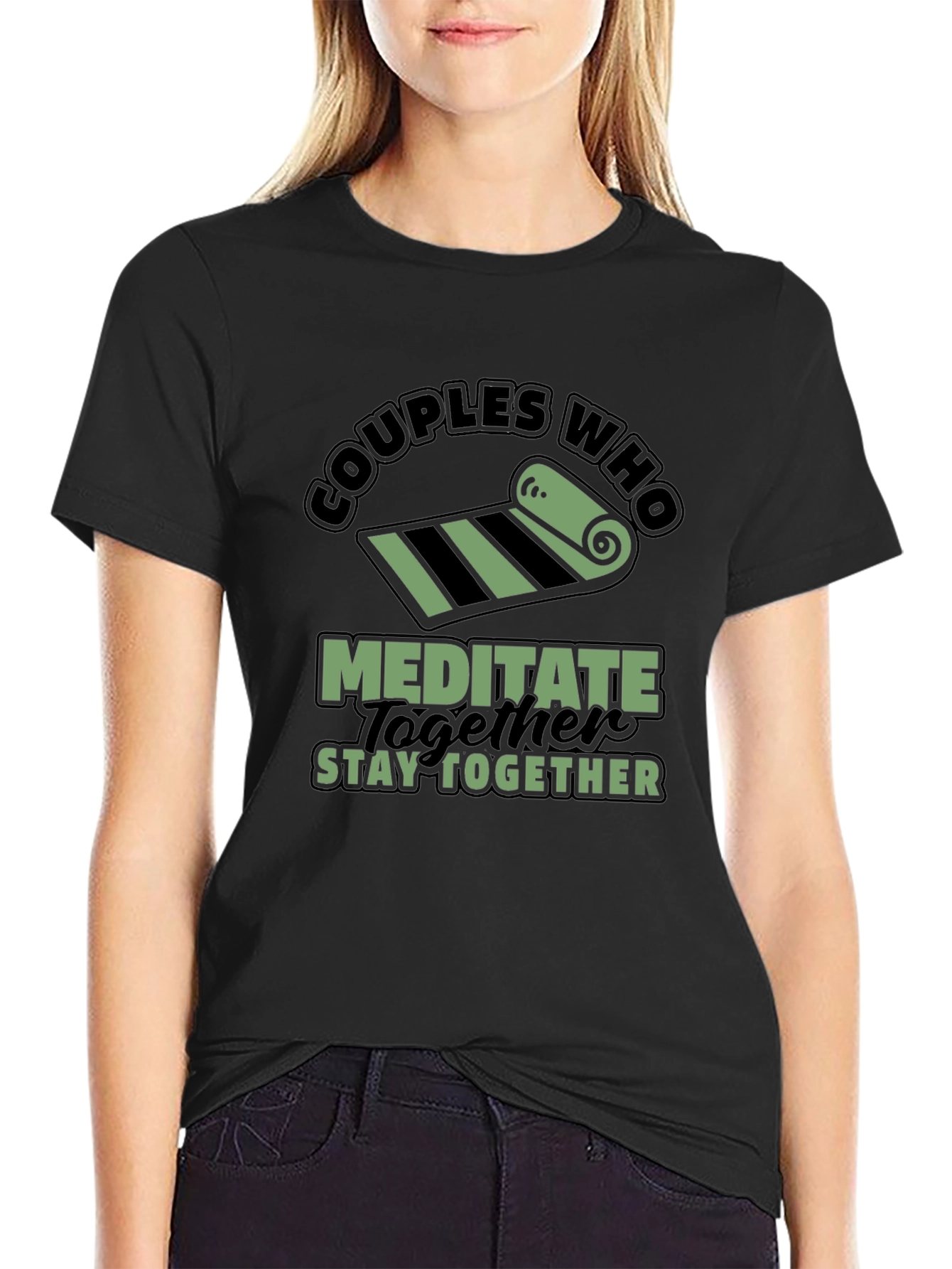Couples Who Meditate Stay Together T-Shirt