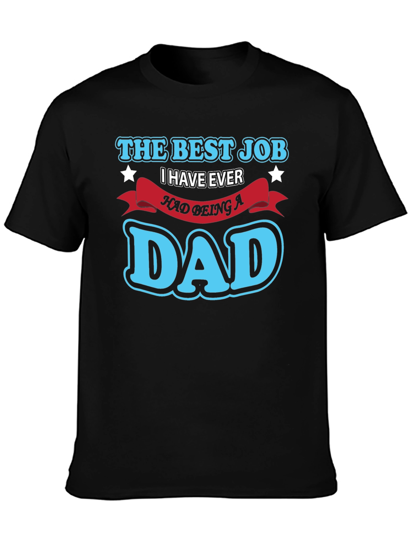 Best Job Dad T-Shirt - Black Cotton Blend Tee