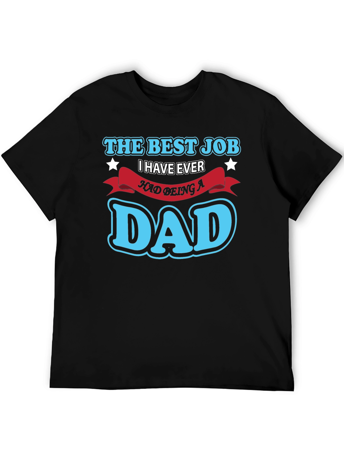 Best Job Dad T-Shirt - Black Cotton Blend Tee