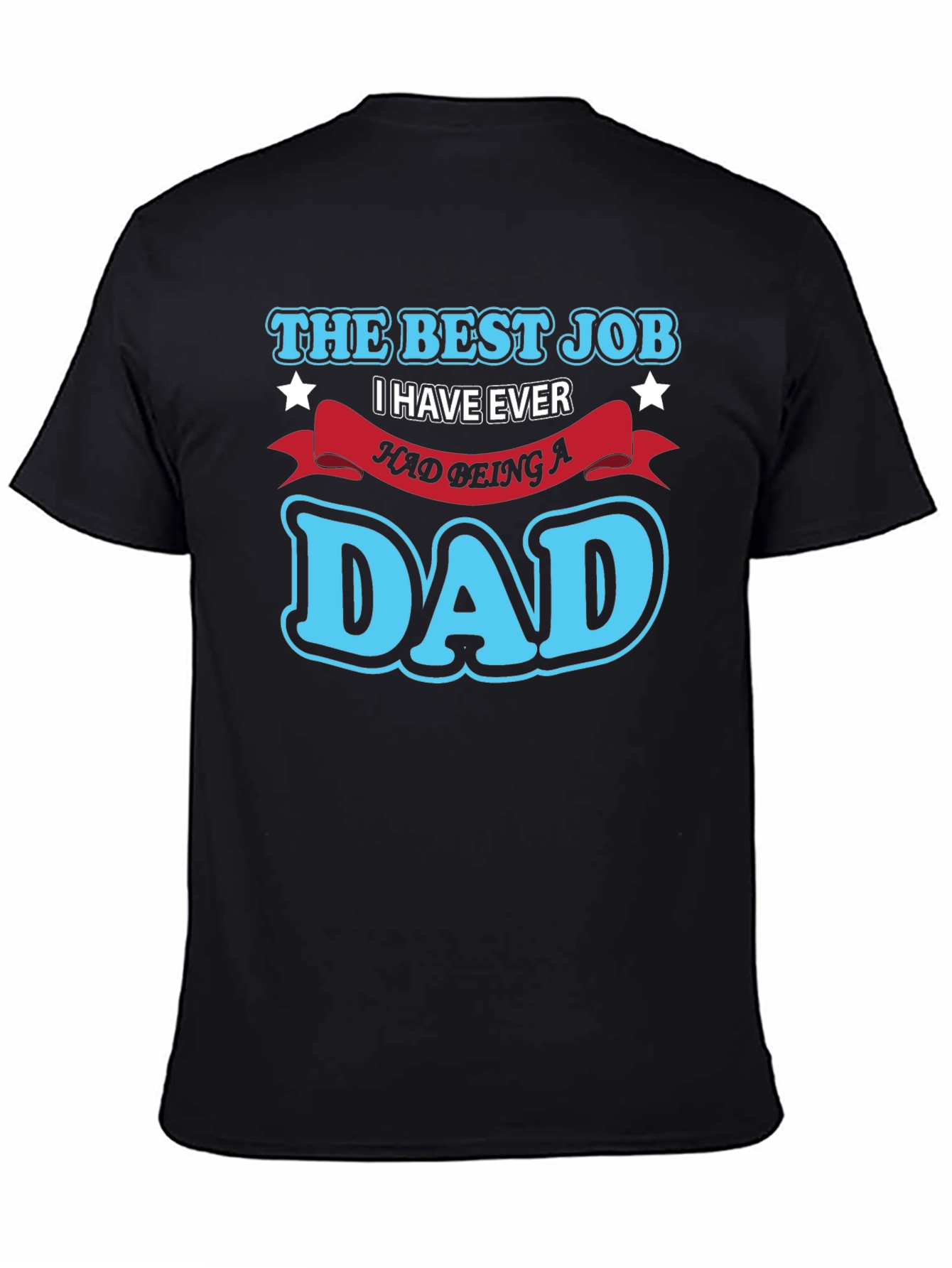Best Job Dad T-Shirt - Black Cotton Blend Tee