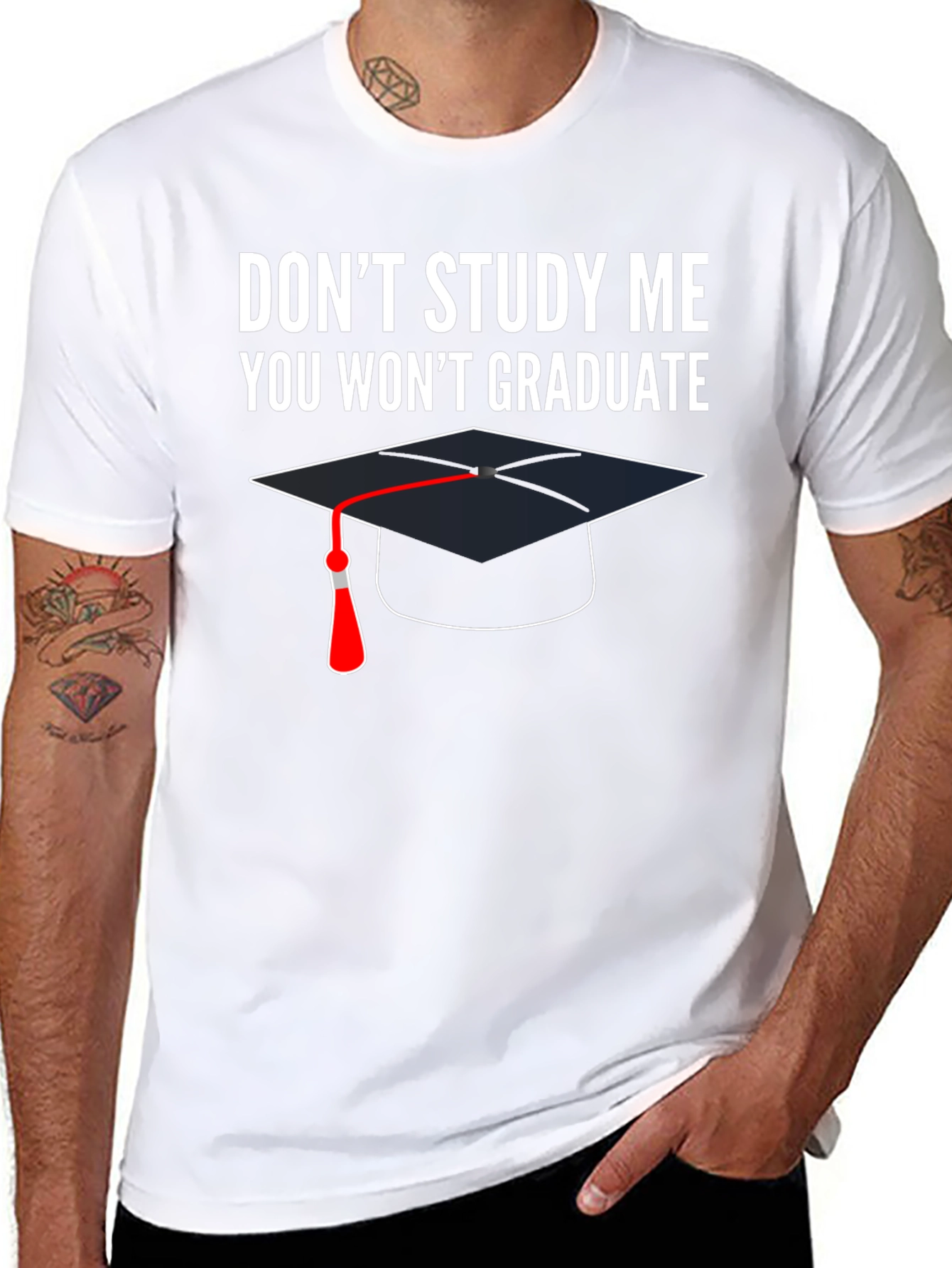 Dont Study Me T-Shirt Graduation Funny