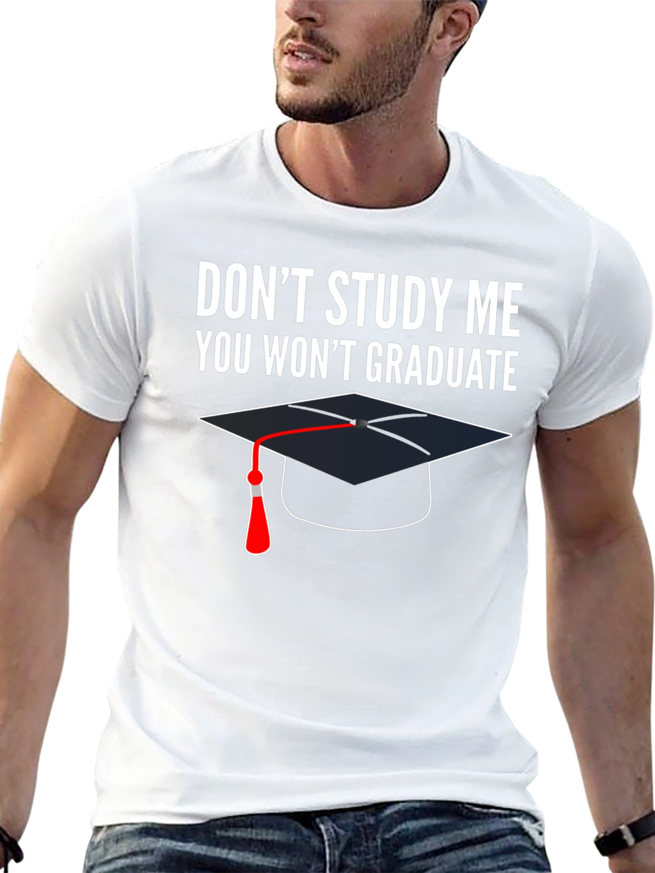 Dont Study Me T-Shirt Graduation Funny
