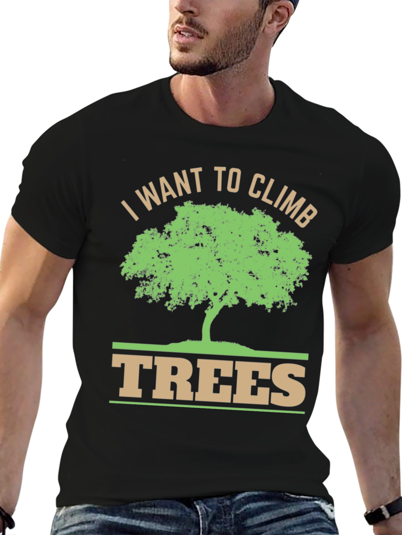 I Want To Climb Trees Graphic T-Shirt