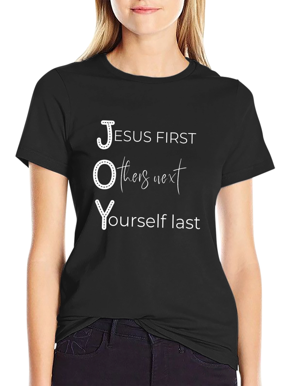 JOY - Jesus First Others Next Yourself Last T-Shirt
