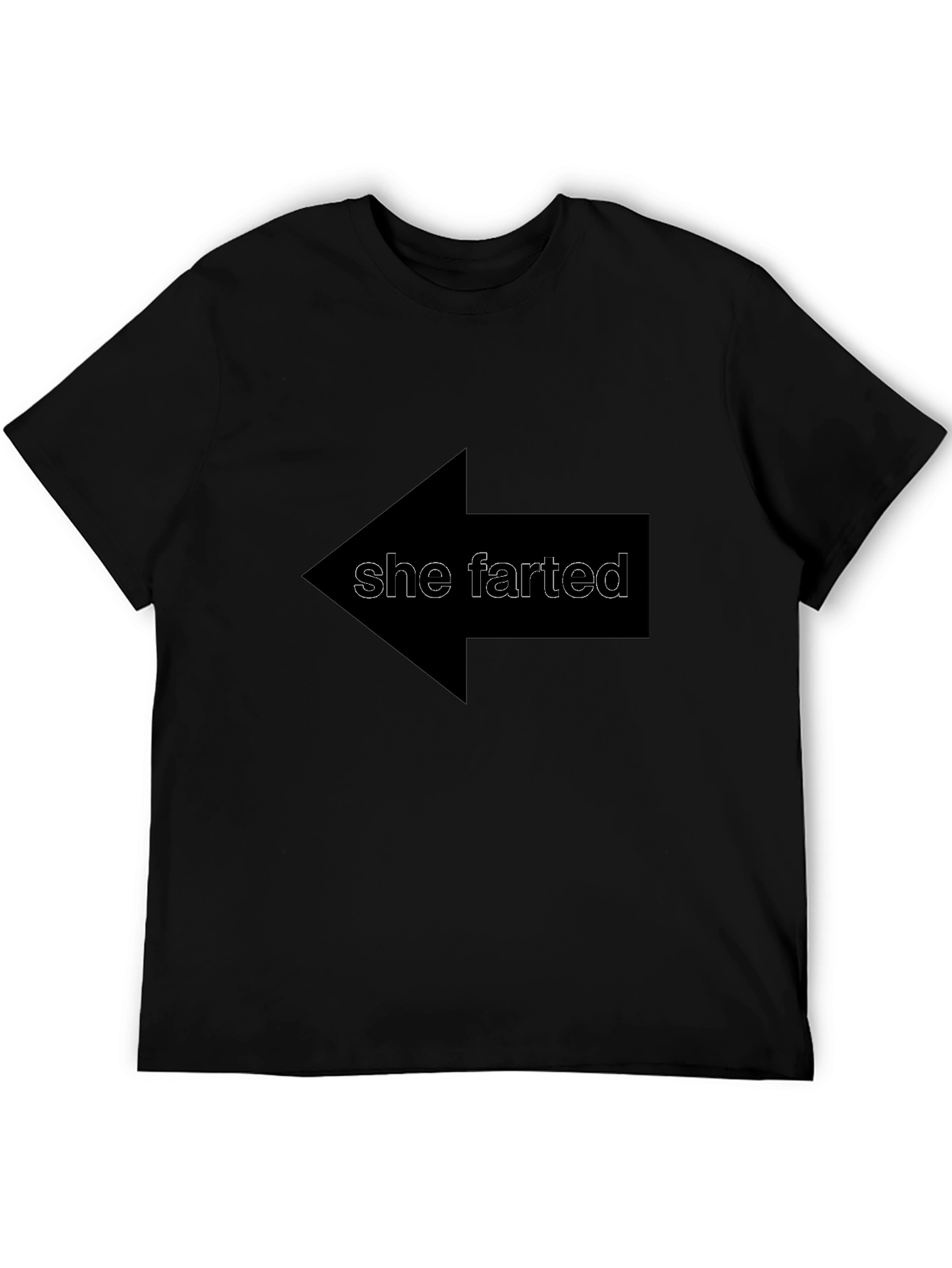 She Farted T-Shirt - Humorous Graphic Tee