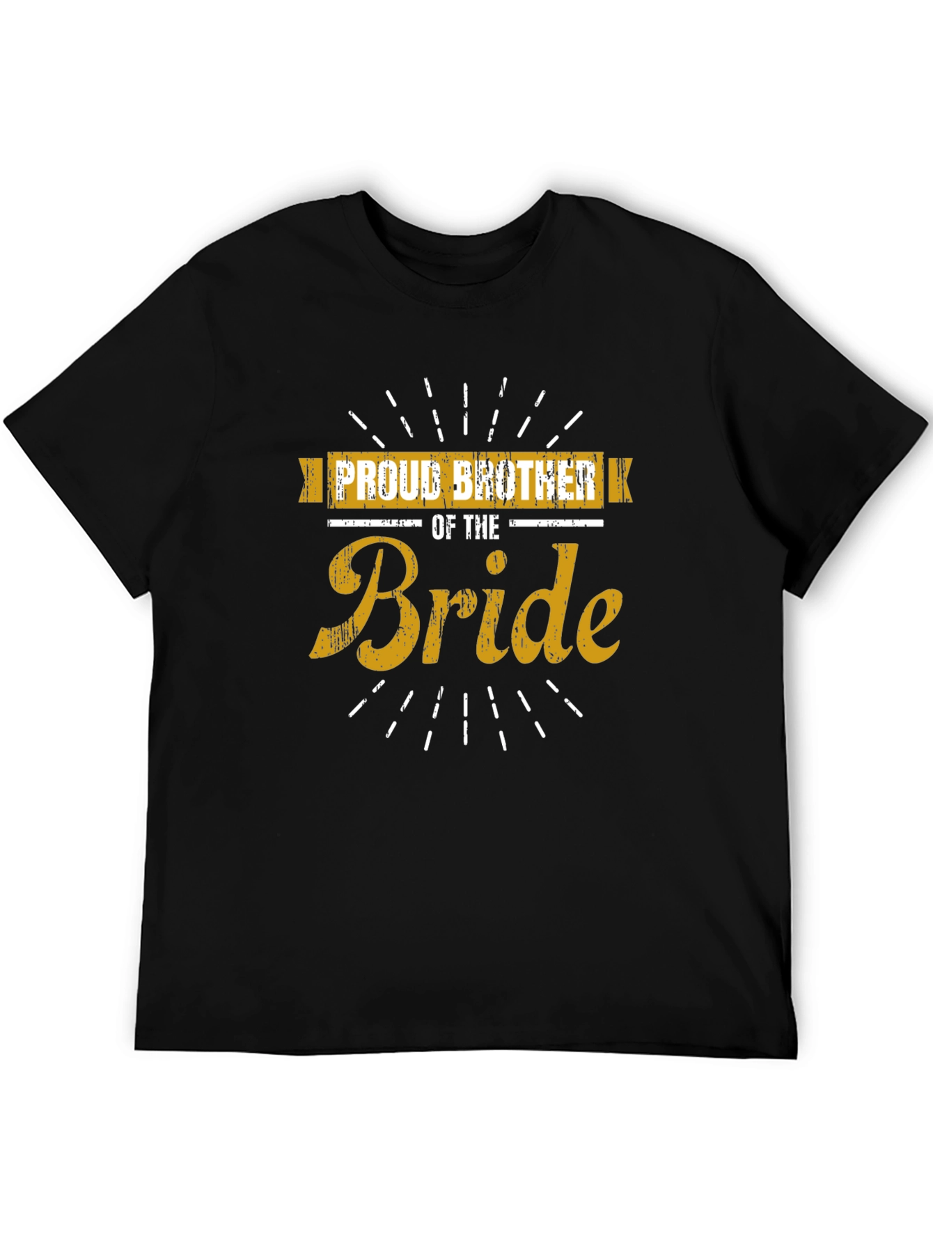 Proud Brother of the Bride T-Shirt