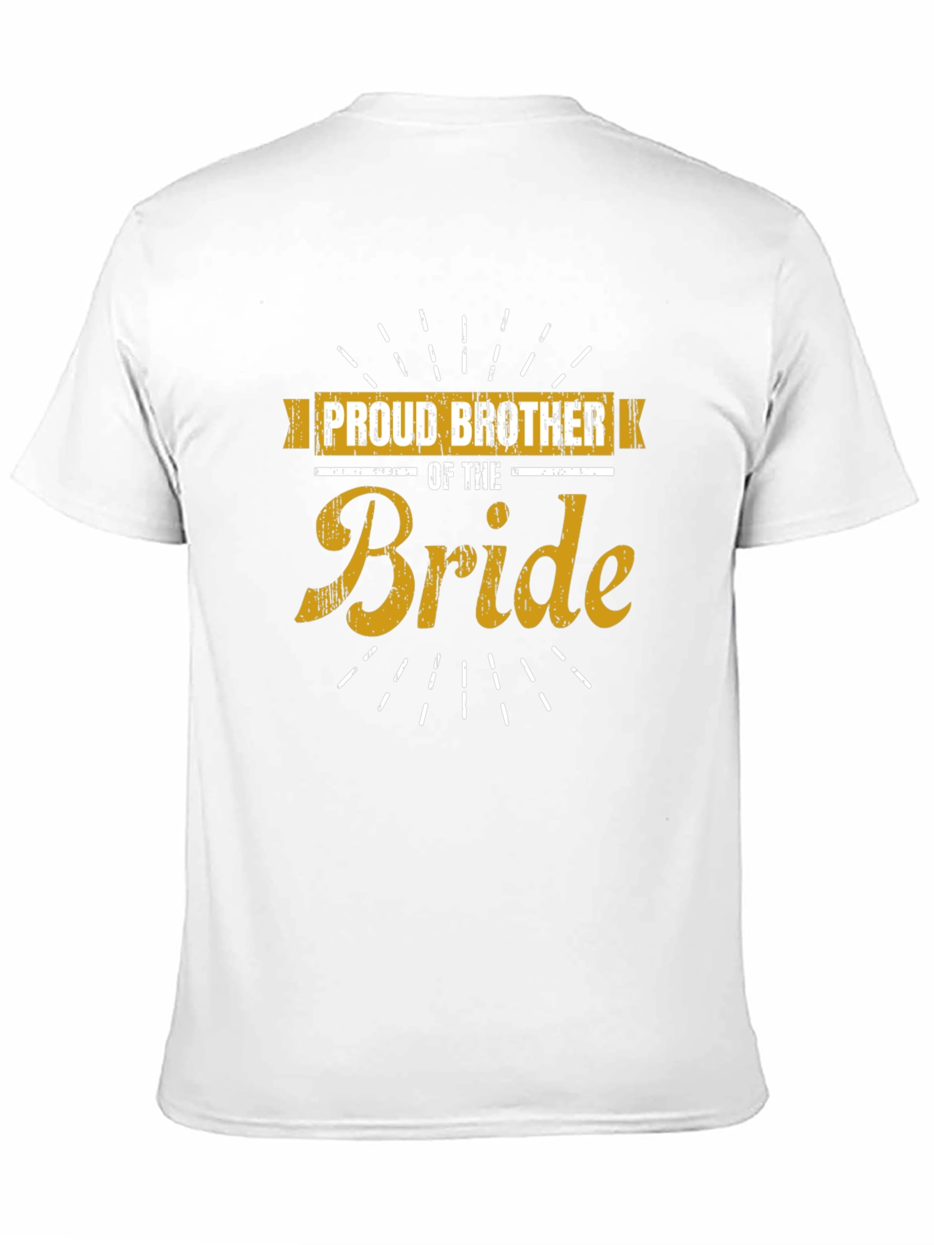 Proud Brother of the Bride T-Shirt