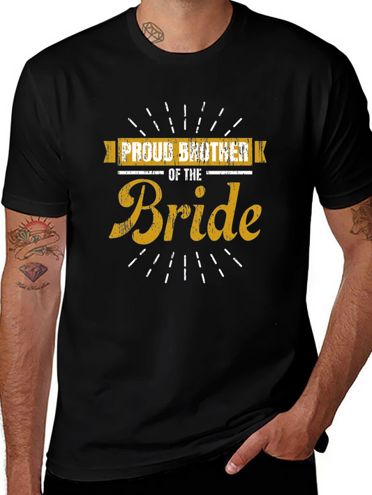 Proud Brother of the Bride T-Shirt