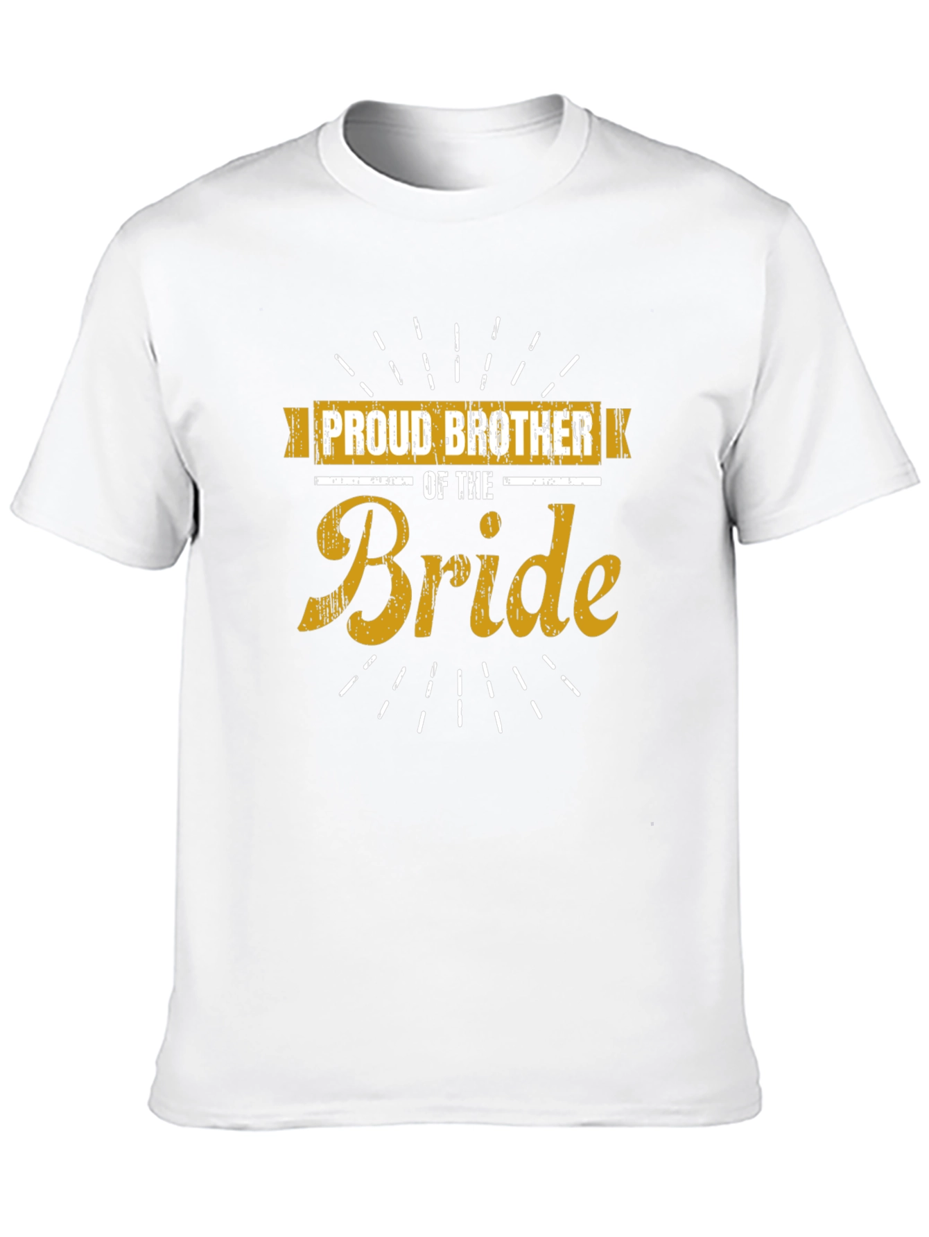 Proud Brother of the Bride T-Shirt