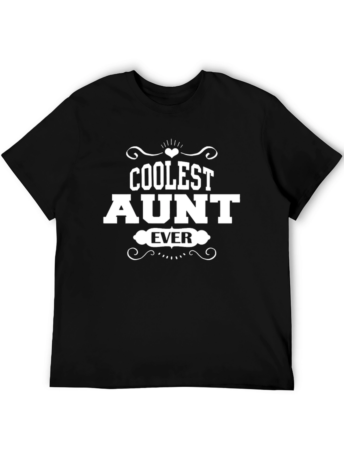 Coolest Aunt Ever Graphic T-Shirt
