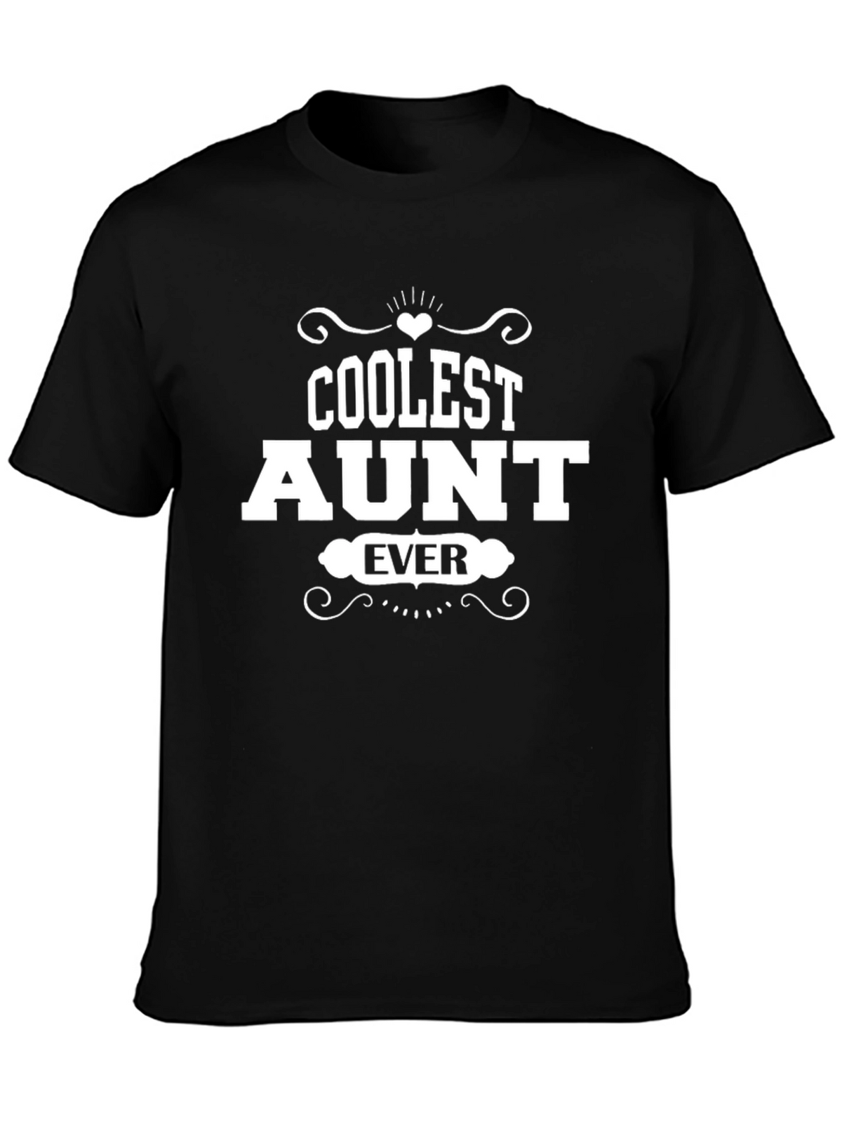 Coolest Aunt Ever Graphic T-Shirt