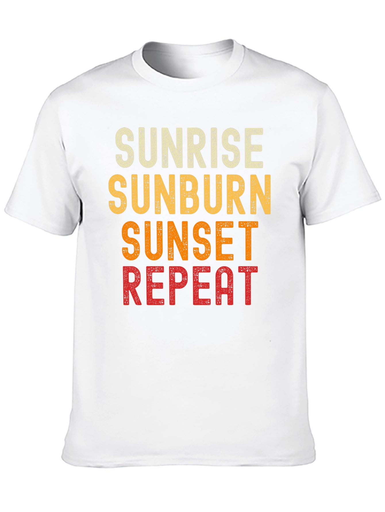 Sunrise Sunburn Sunset Repeat T-Shirt
