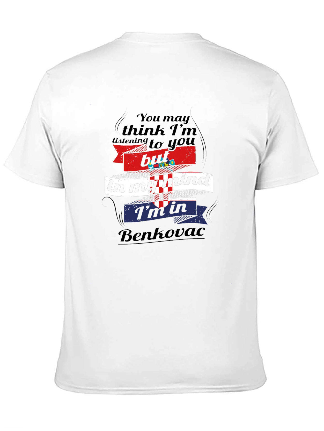 Benkovac Mind T-Shirt - Croatia Pride